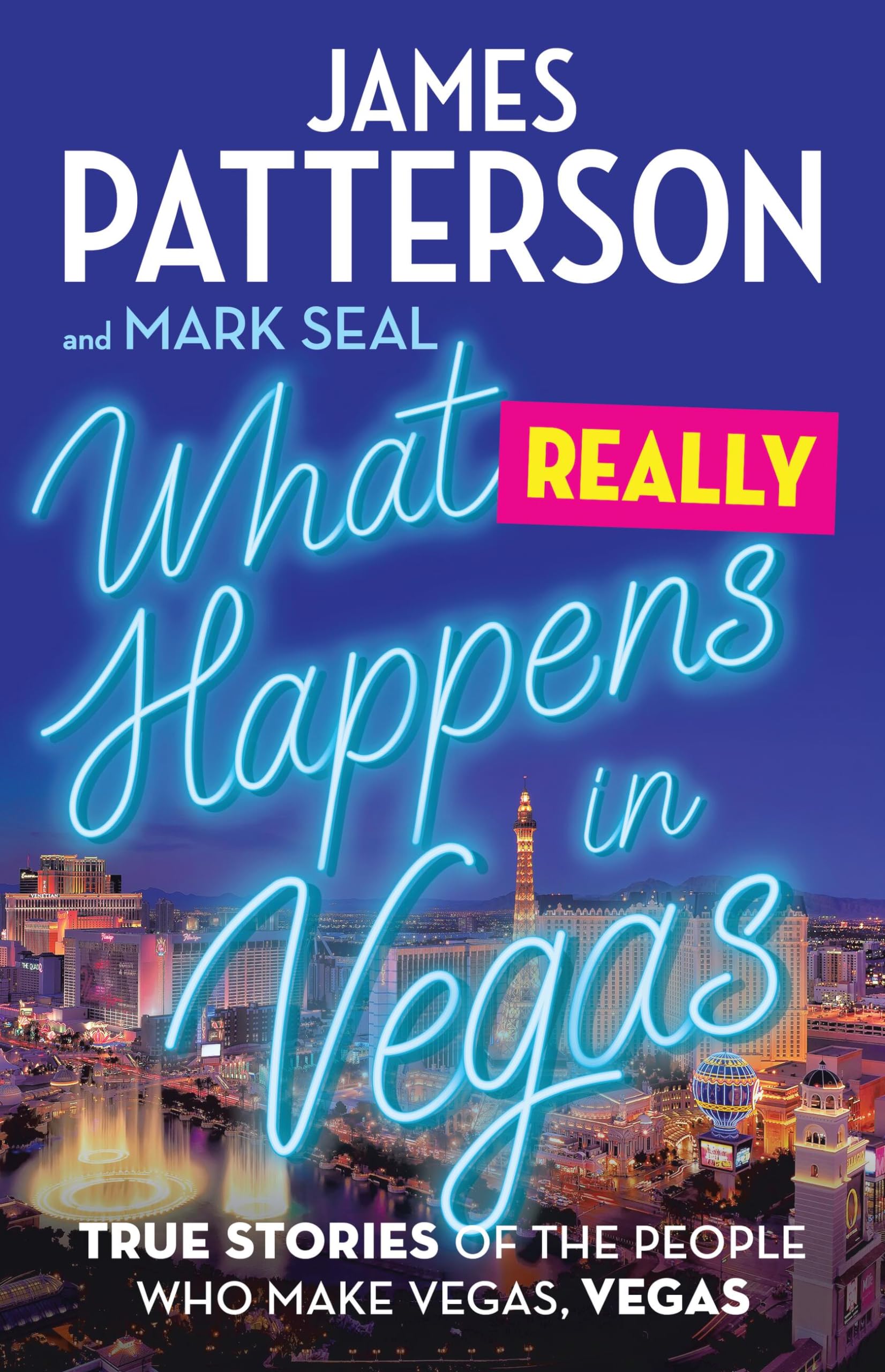 What Really Happens in Vegas: True Stories of the People Who Make Vegas, Vegas Art & Literature Books
