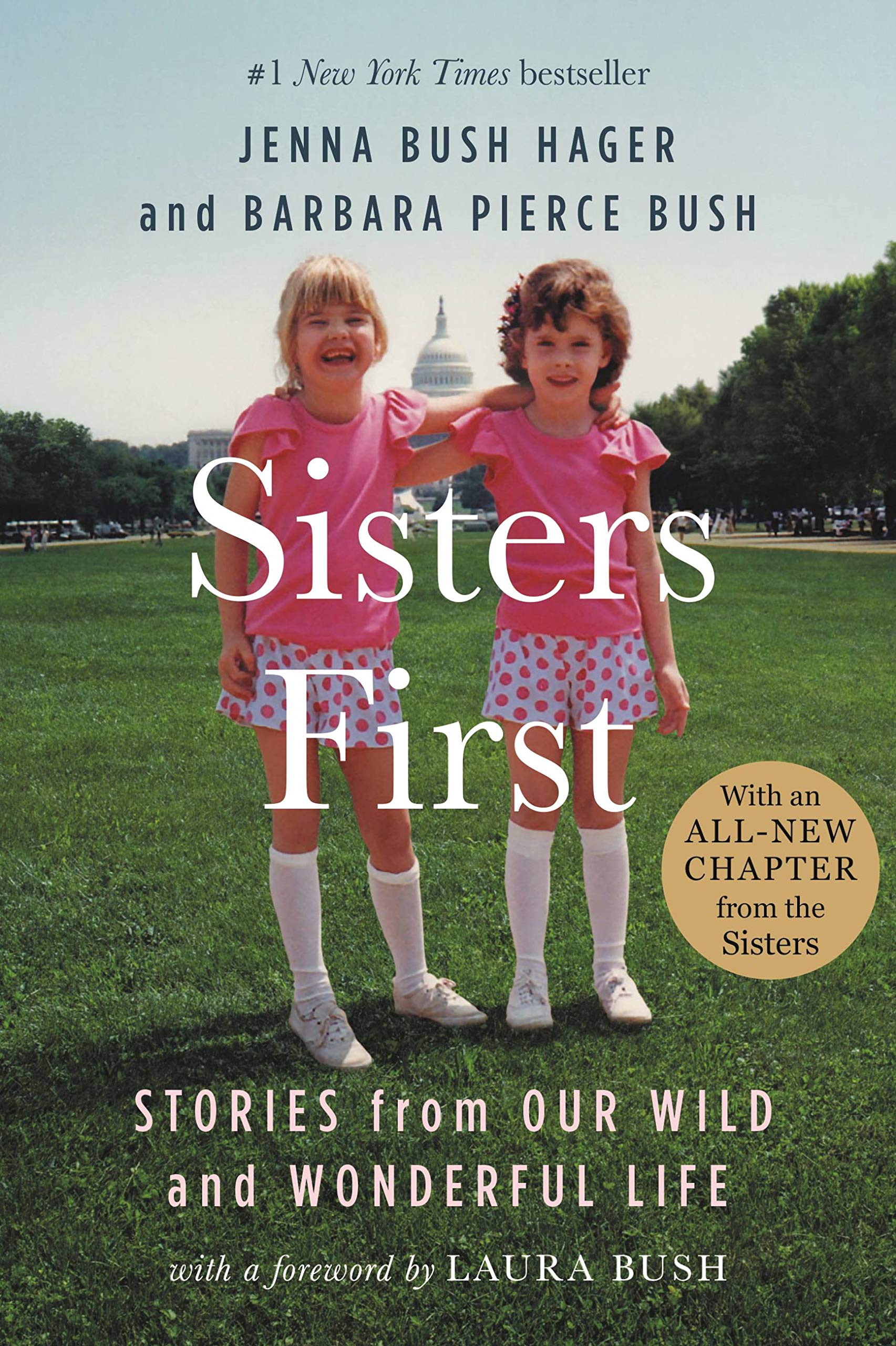 Sisters First: Stories from Our Wild and Wonderful Life book