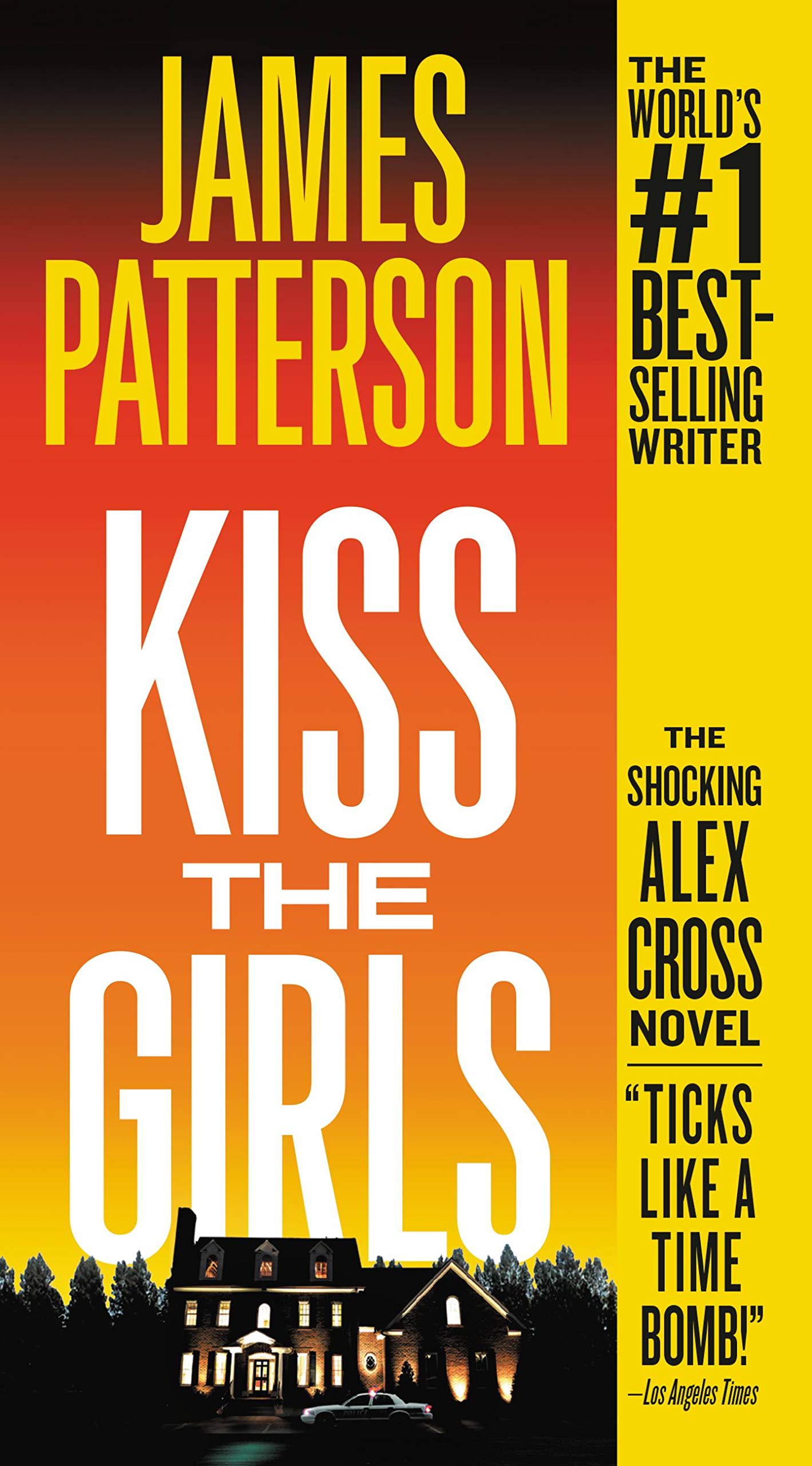 Kiss the Girls: An Alex Cross Thriller (Alex Cross, 2) Detective & CSI