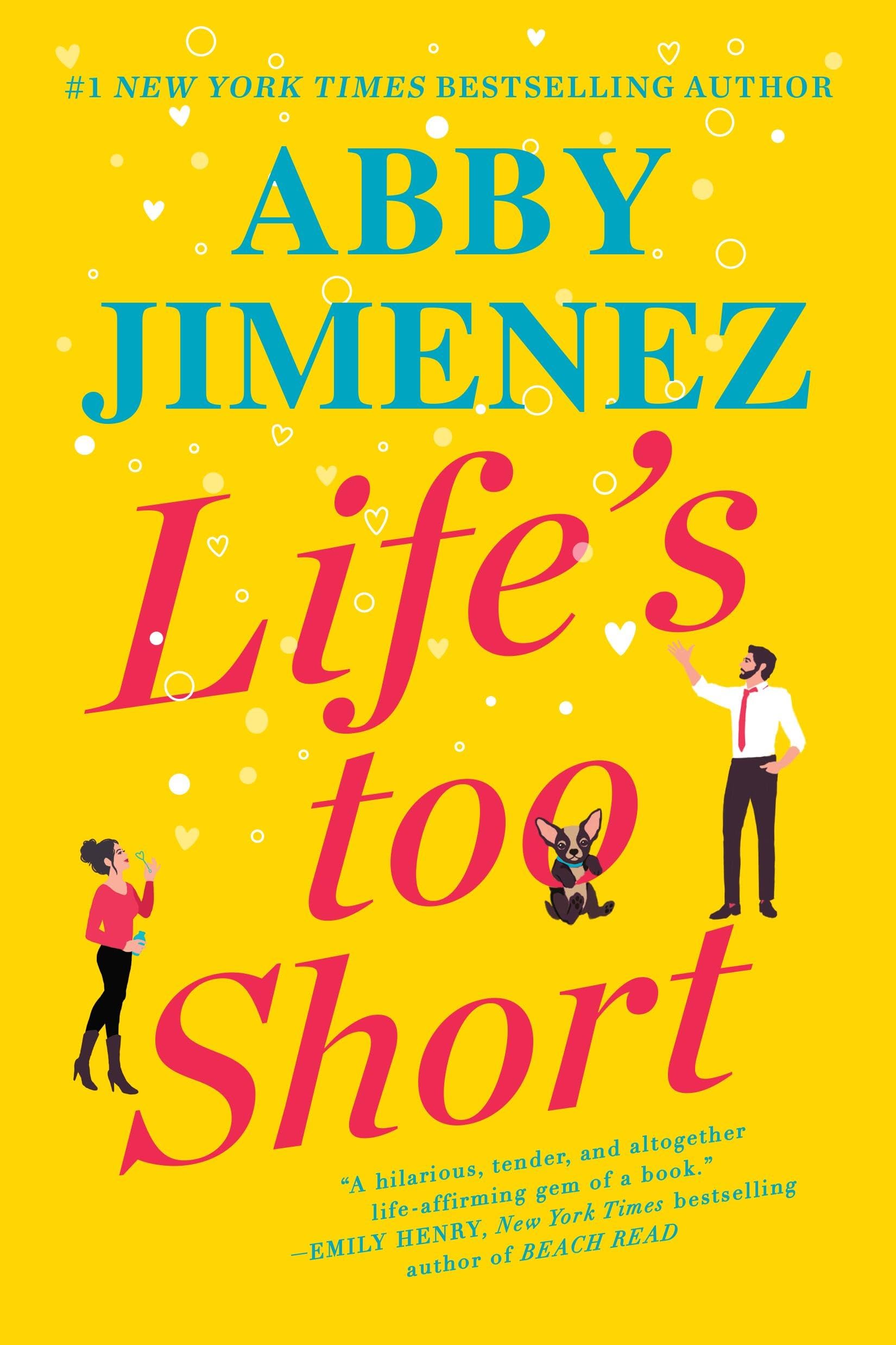 Product Image: Life's Too Short