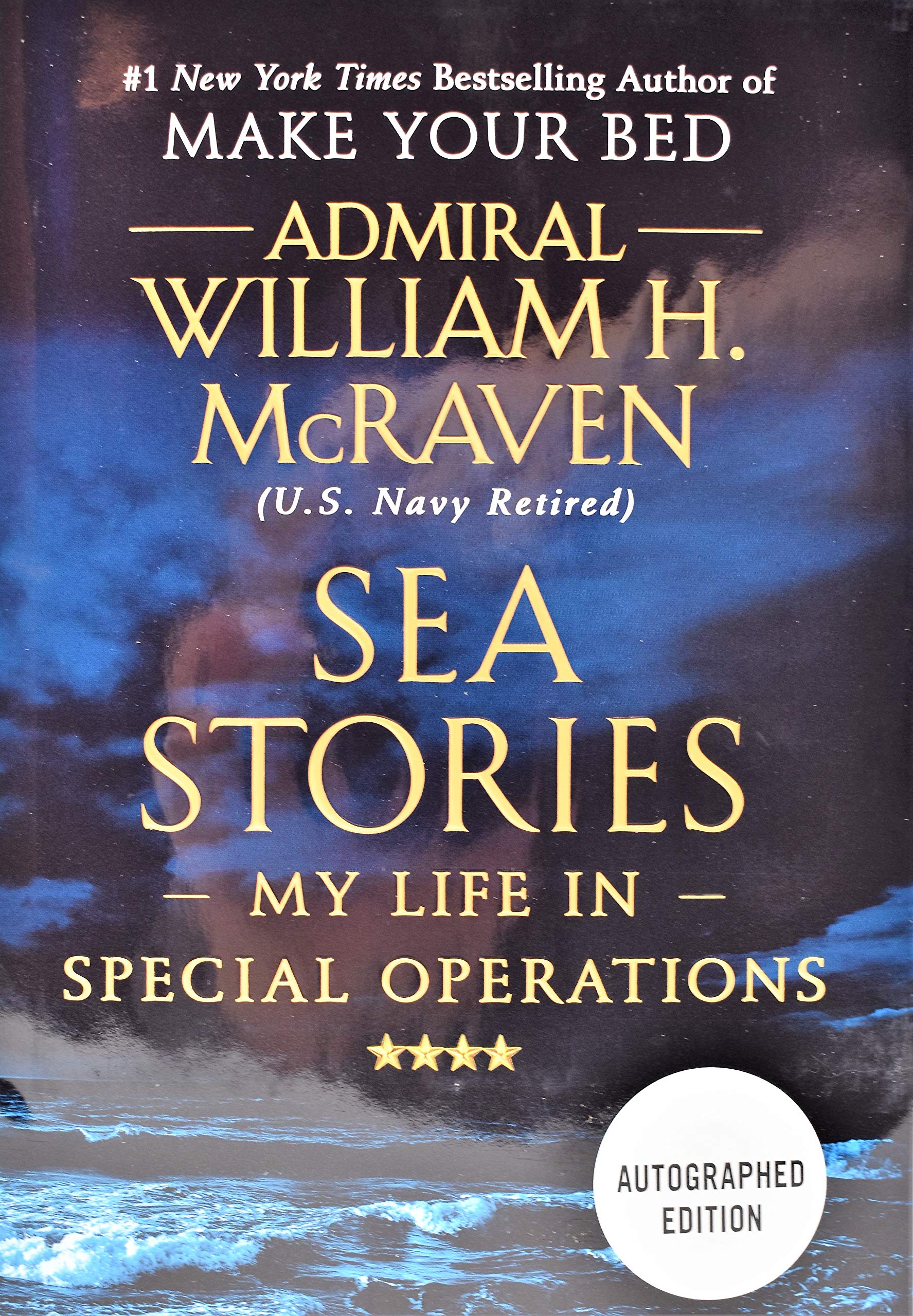 Sea Stories (Admiral William H. McRaven) AUTOGRAPHED EDITION / SIGNED Books