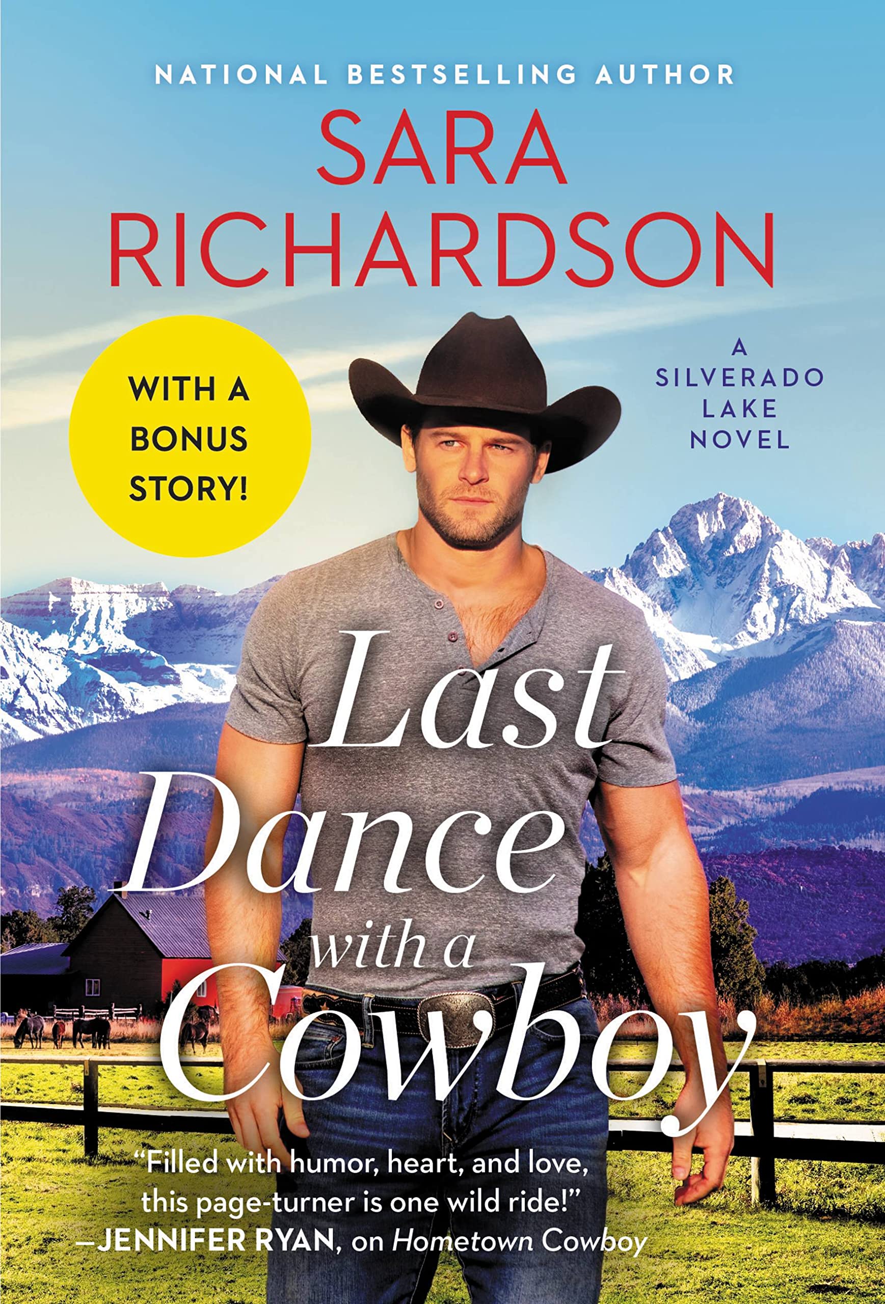 Last Dance with a Cowboy: Includes a Bonus Novella (Silverado Lake, 3) Contemporary literature