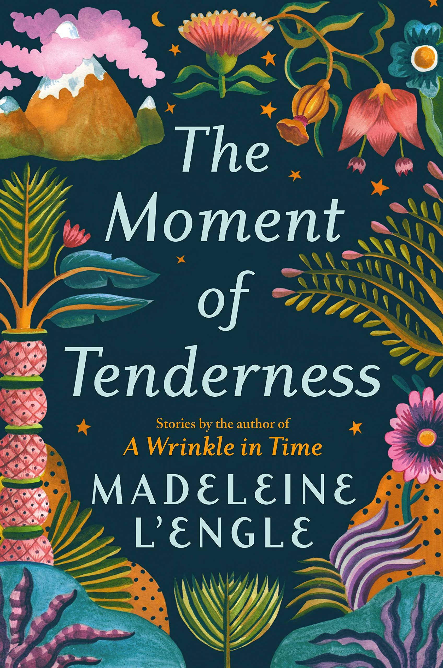 The Moment of Tenderness Essays & Short Stories