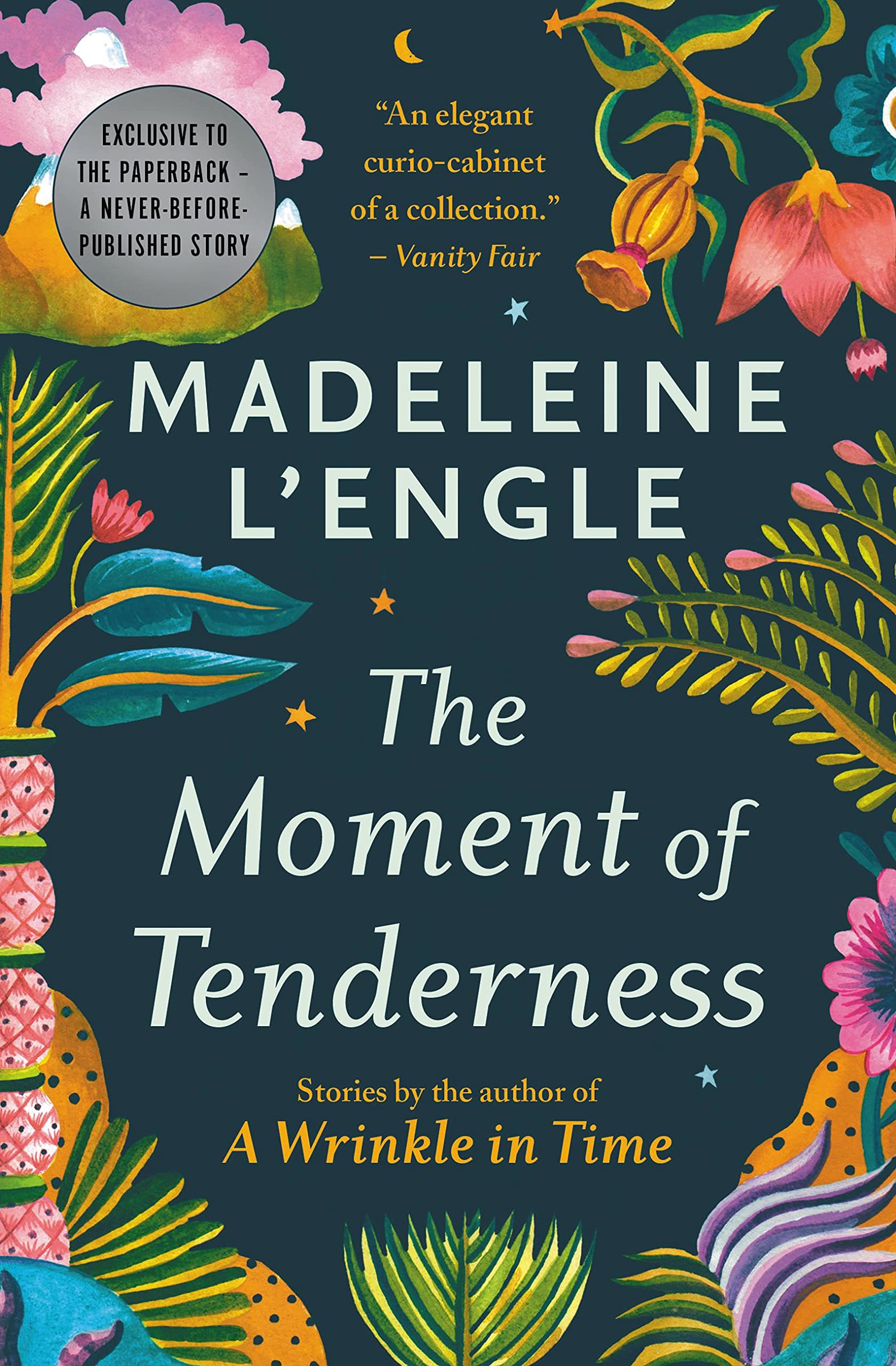 The Moment of Tenderness Essays & Short Stories