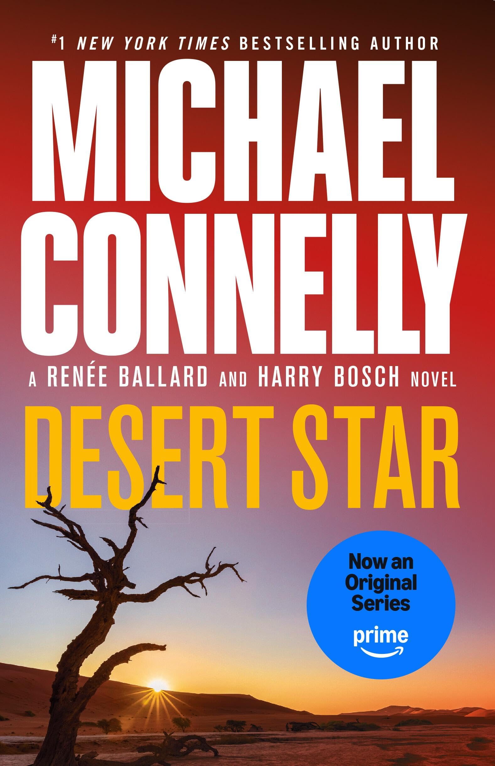 Desert Star (A Renée Ballard and Harry Bosch Novel) Action & Adventure