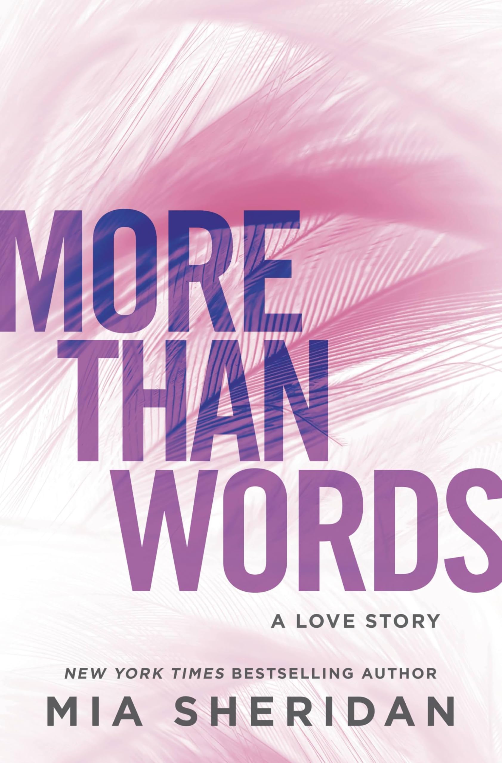 More Than Words: A Love Story book