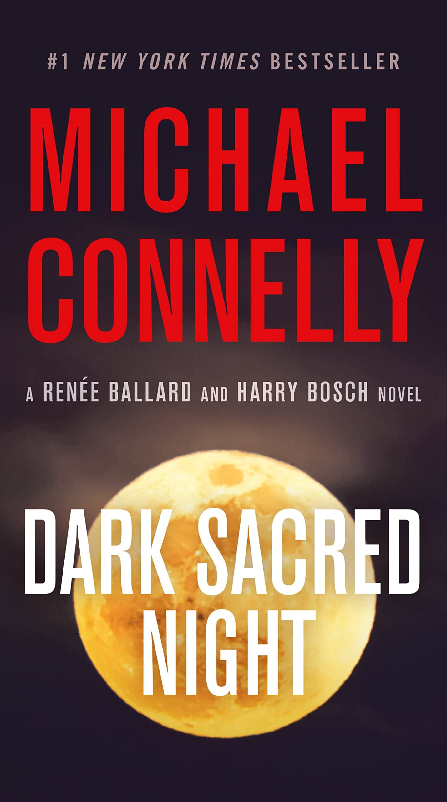 Dark Sacred Night (A Renée Ballard and Harry Bosch Novel, 21) Poetry
