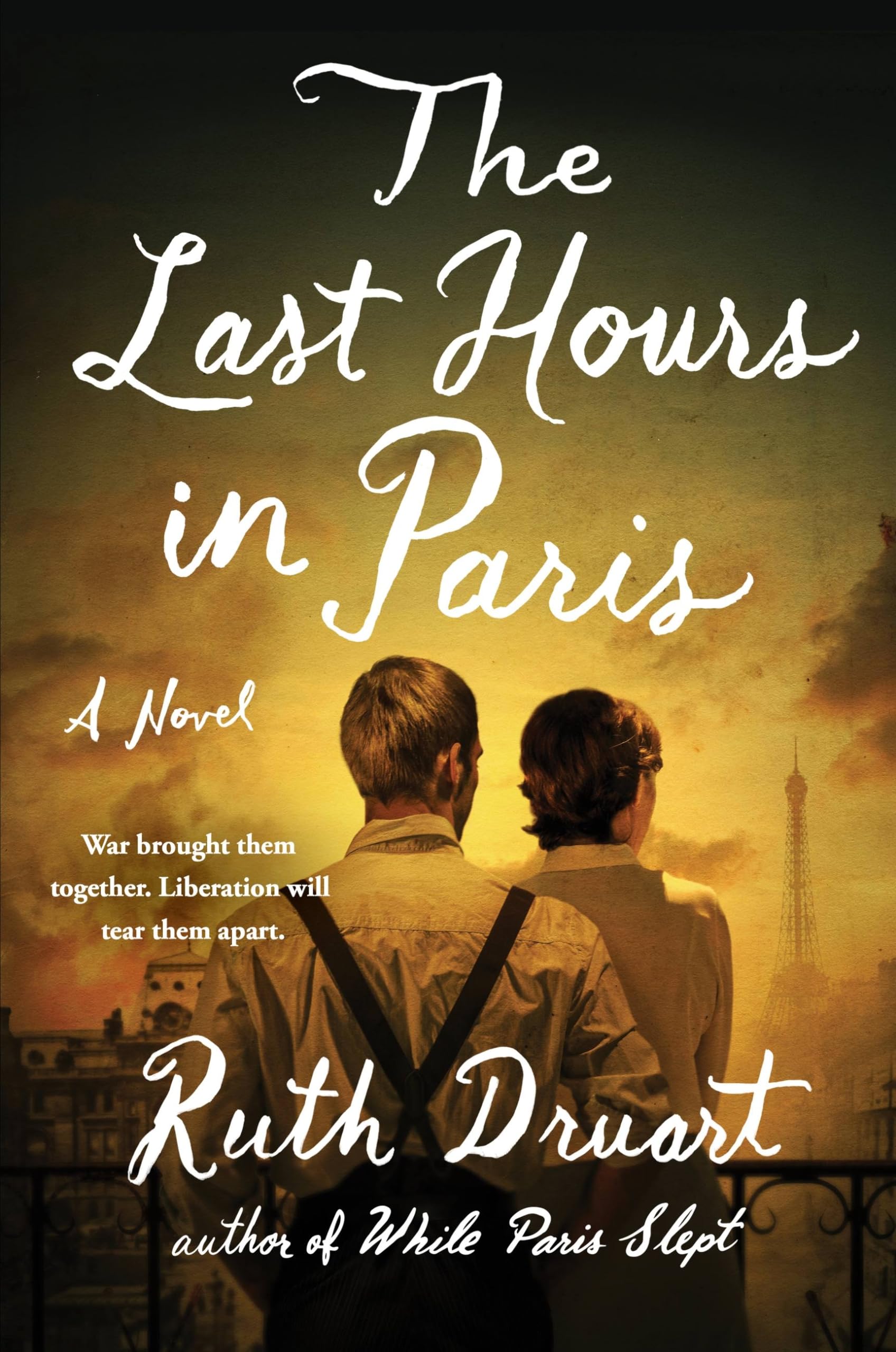 The Last Hours in Paris Historical Fiction