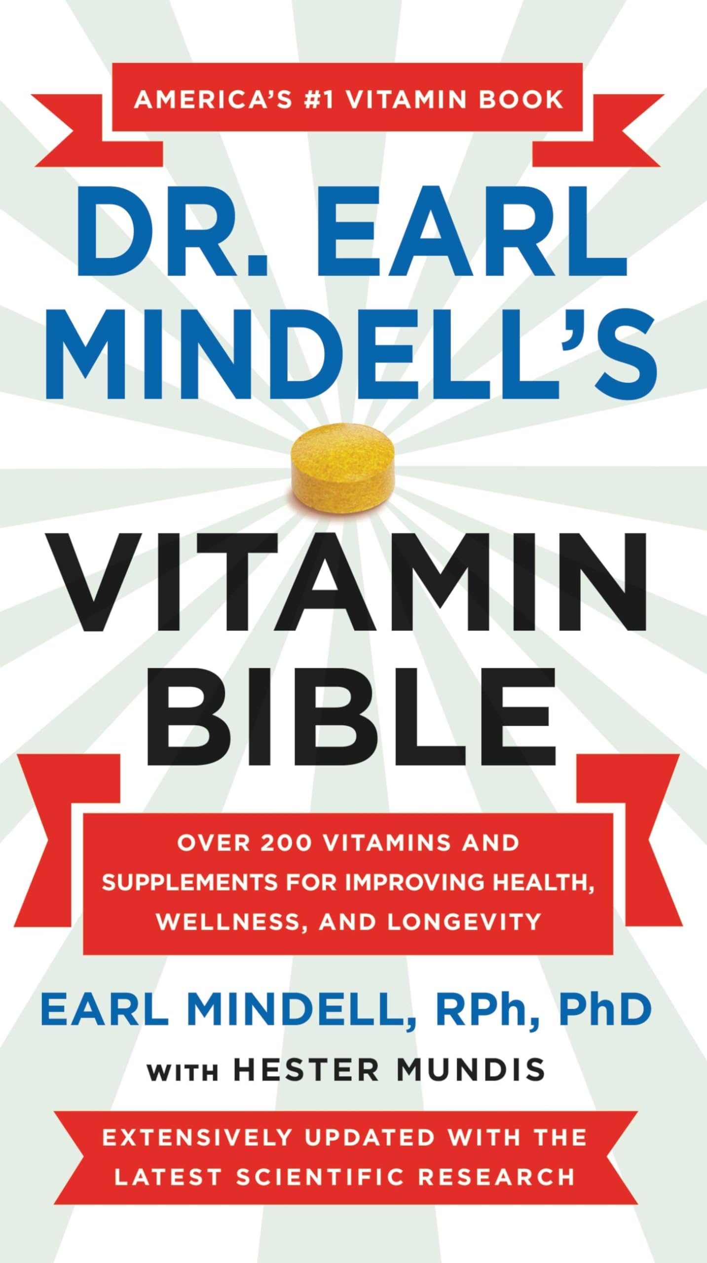 Dr. Earl Mindell's Vitamin Bible Medicine
