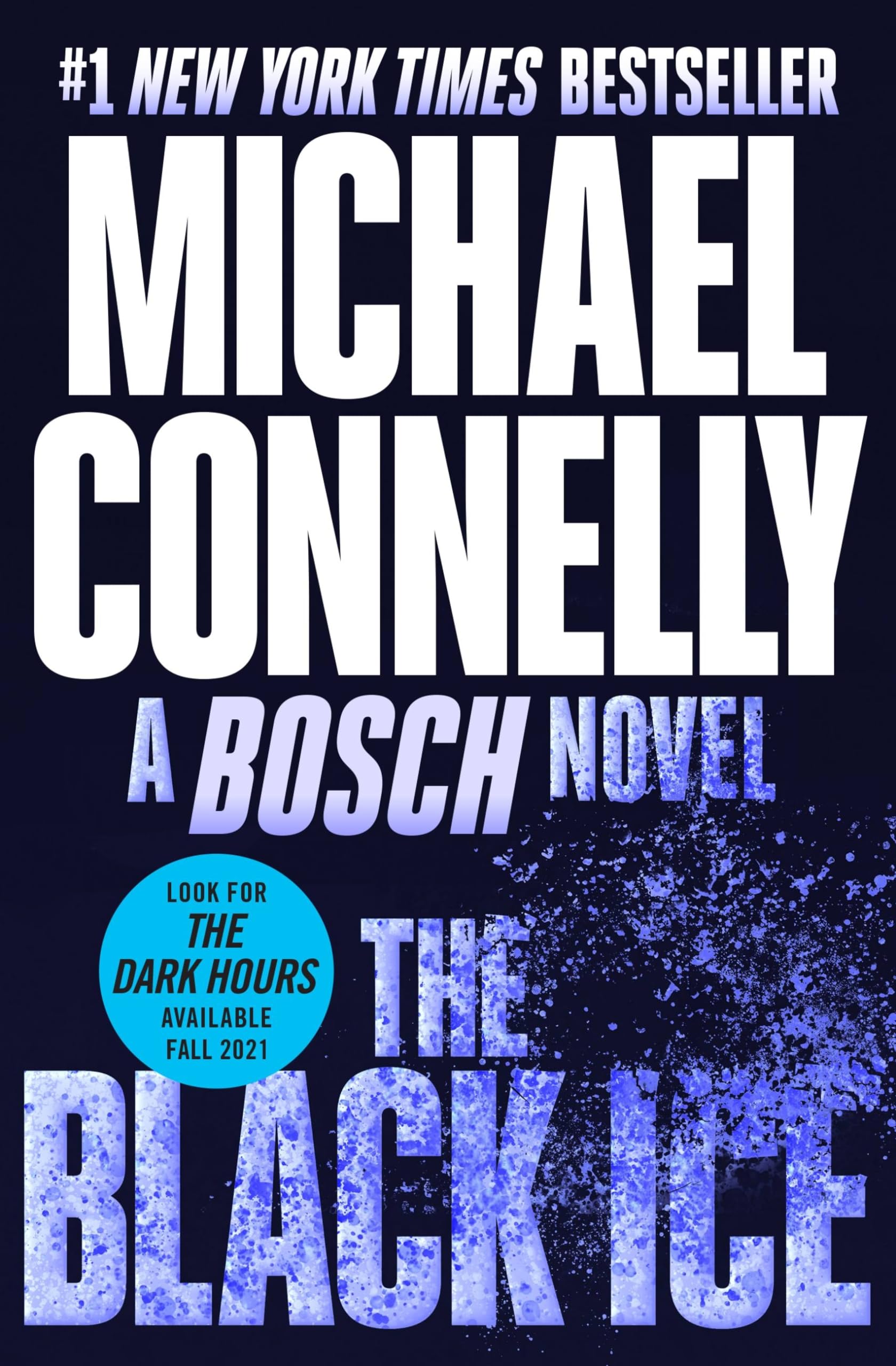 The Black Ice (A Harry Bosch Novel, 2, Band 2) Contemporary literature