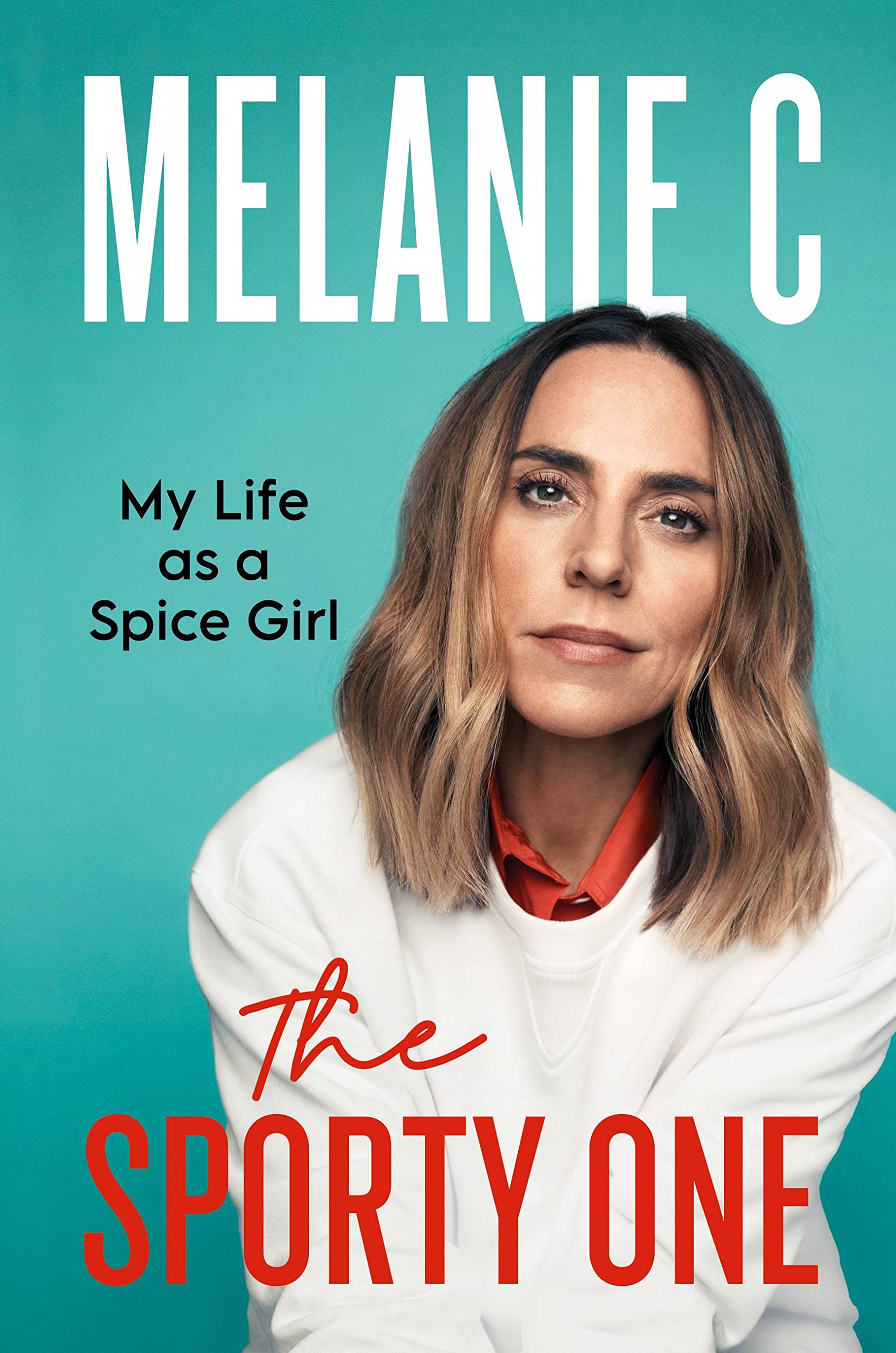 The Sporty One: My Life as a Spice Girl book