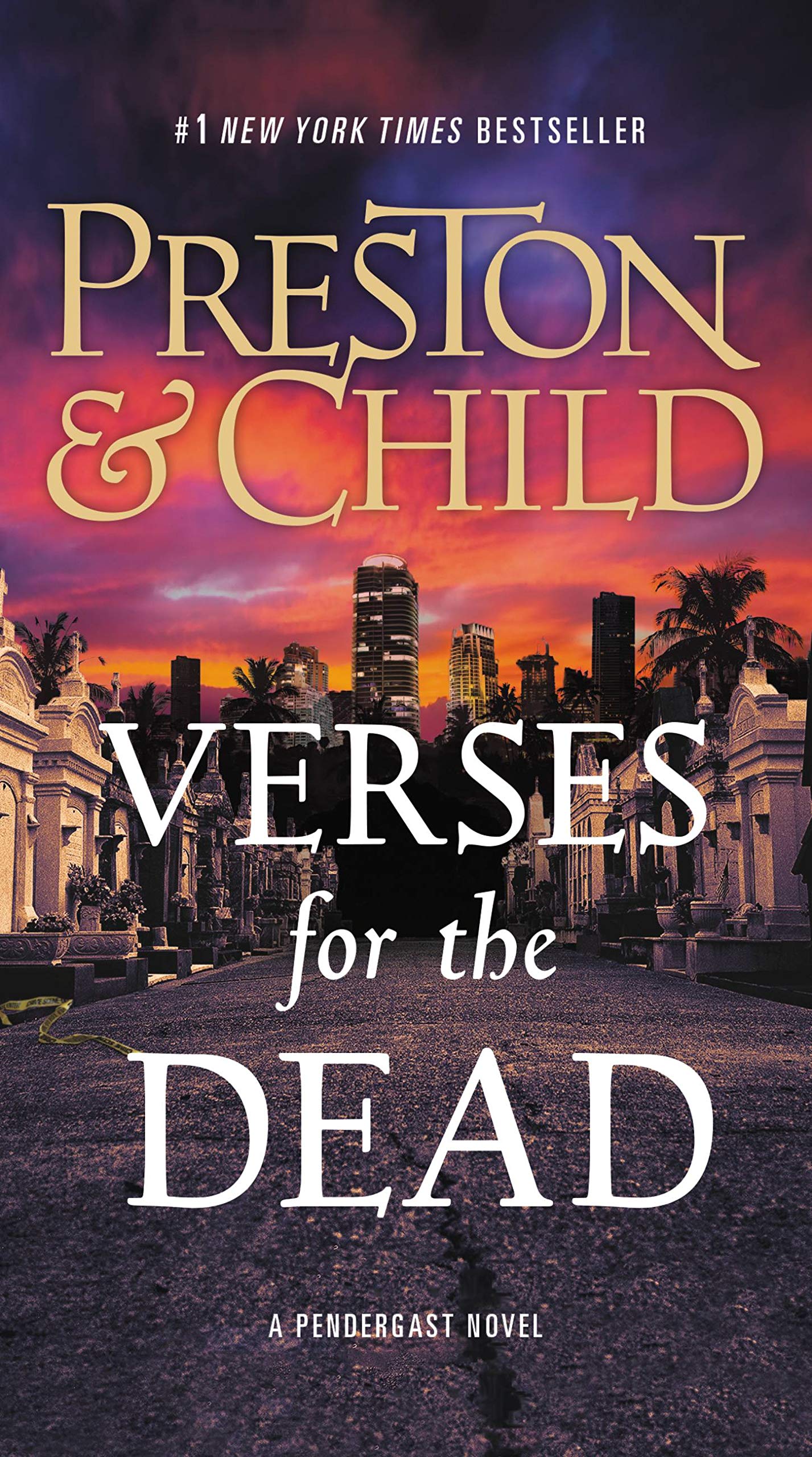 Verses for the Dead (Agent Pendergast Series, 18) Horror & Mystery