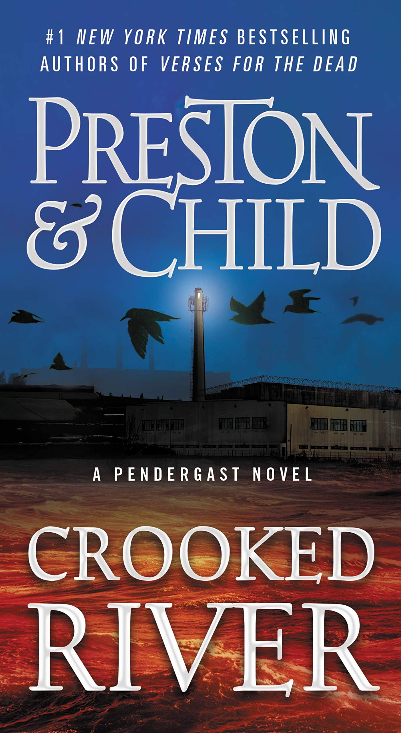 Crooked River (Agent Pendergast Series, 19, Band 19) Horror & Mystery