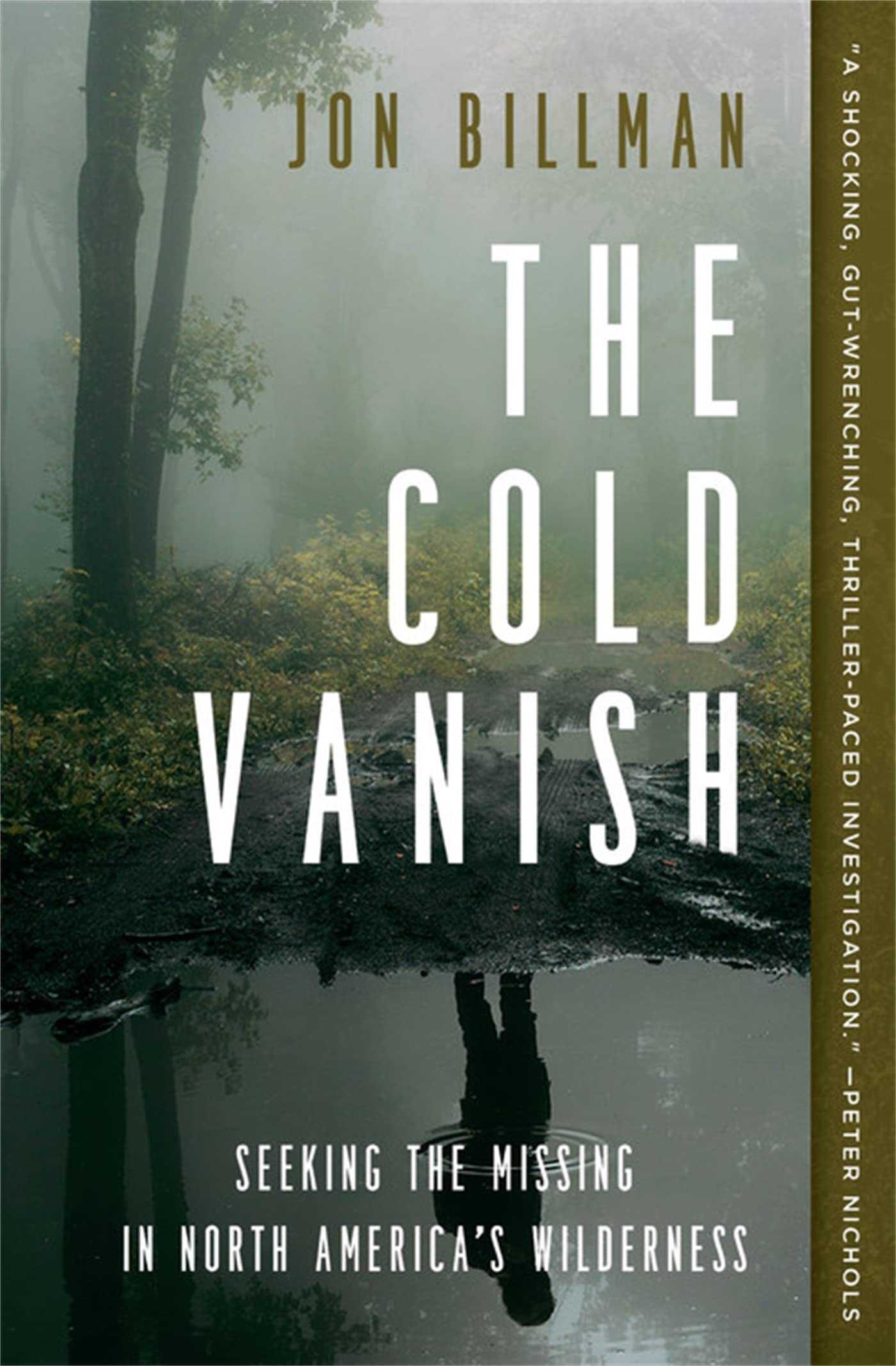 The Cold Vanish: Seeking the Missing in North America's Wilderness Social Sciences