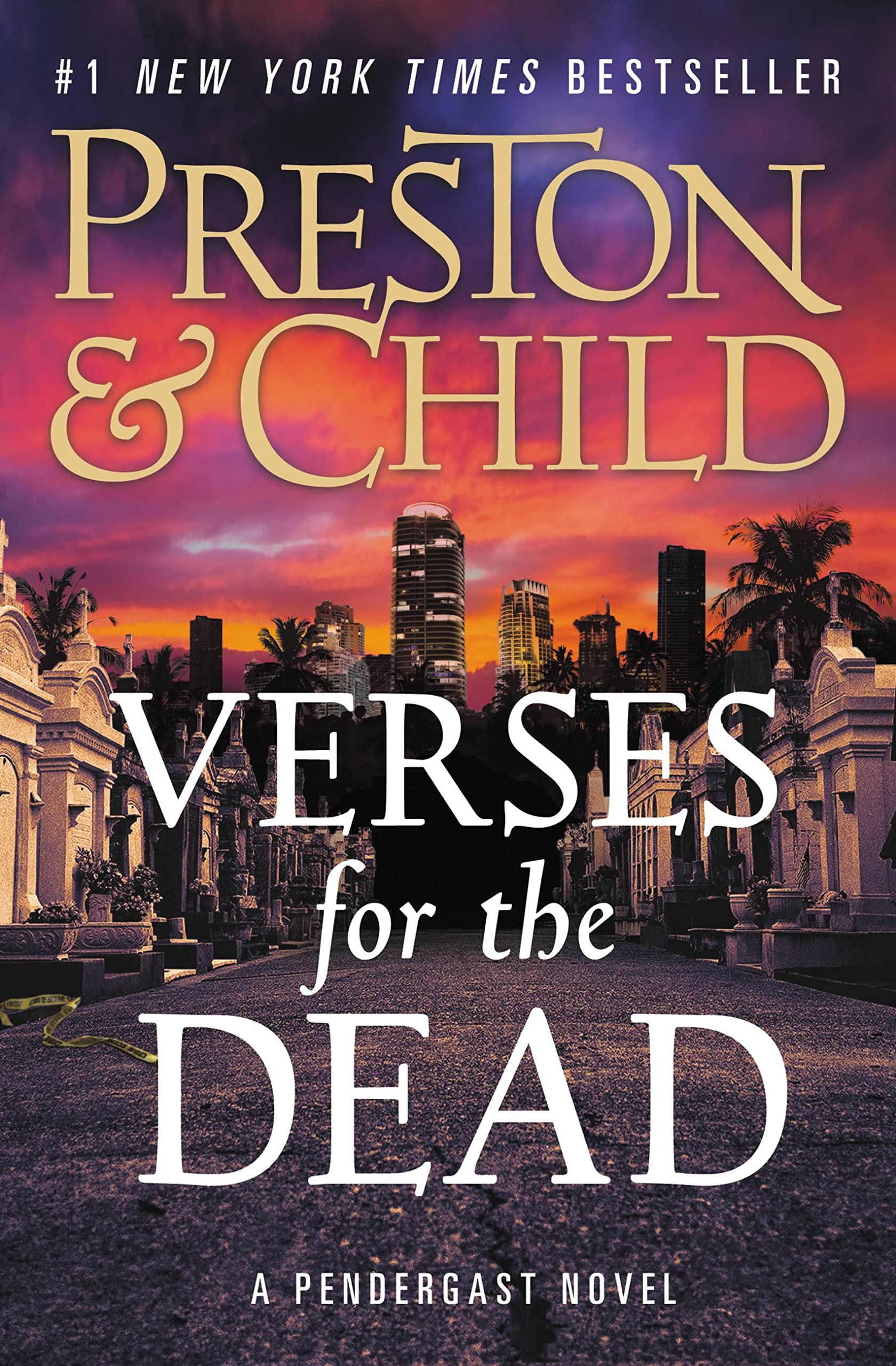 Verses for the Dead (Agent Pendergast Series, 18) Horror & Mystery