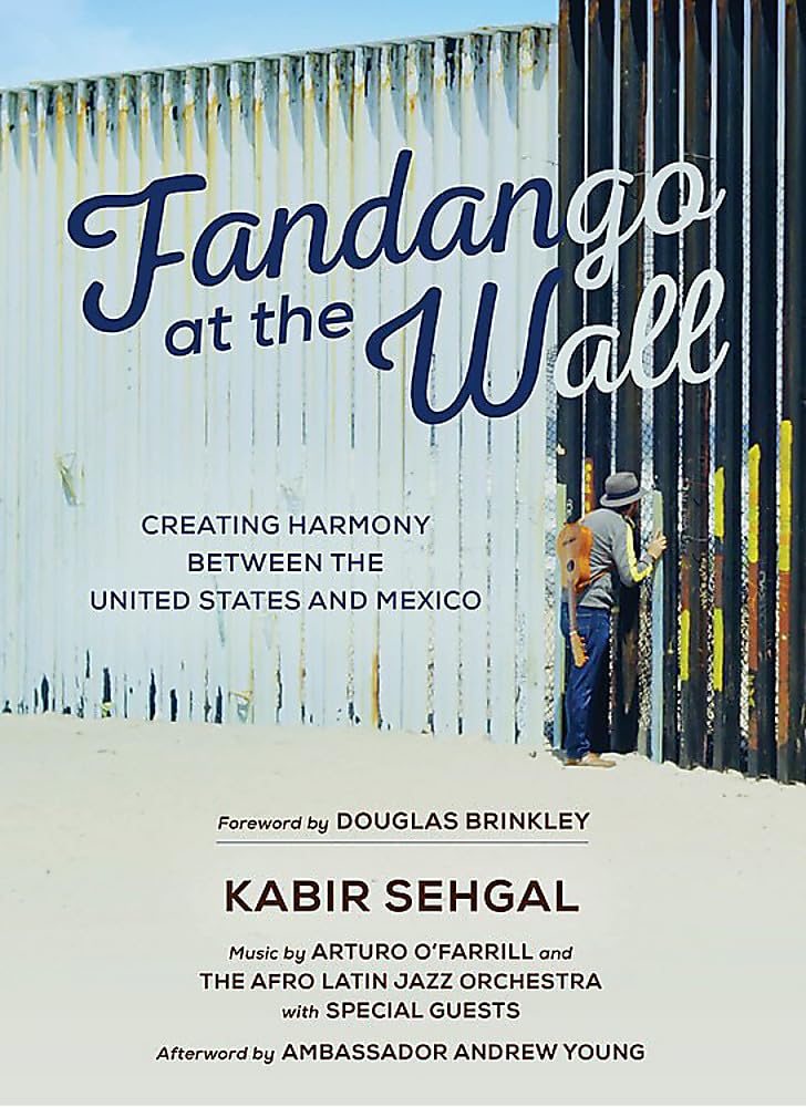 Fandango at the Wall: Creating Harmony Between the United States and Mexico Law