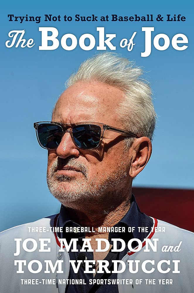 The Book of Joe: Trying Not to Suck at Baseball and Life Sports