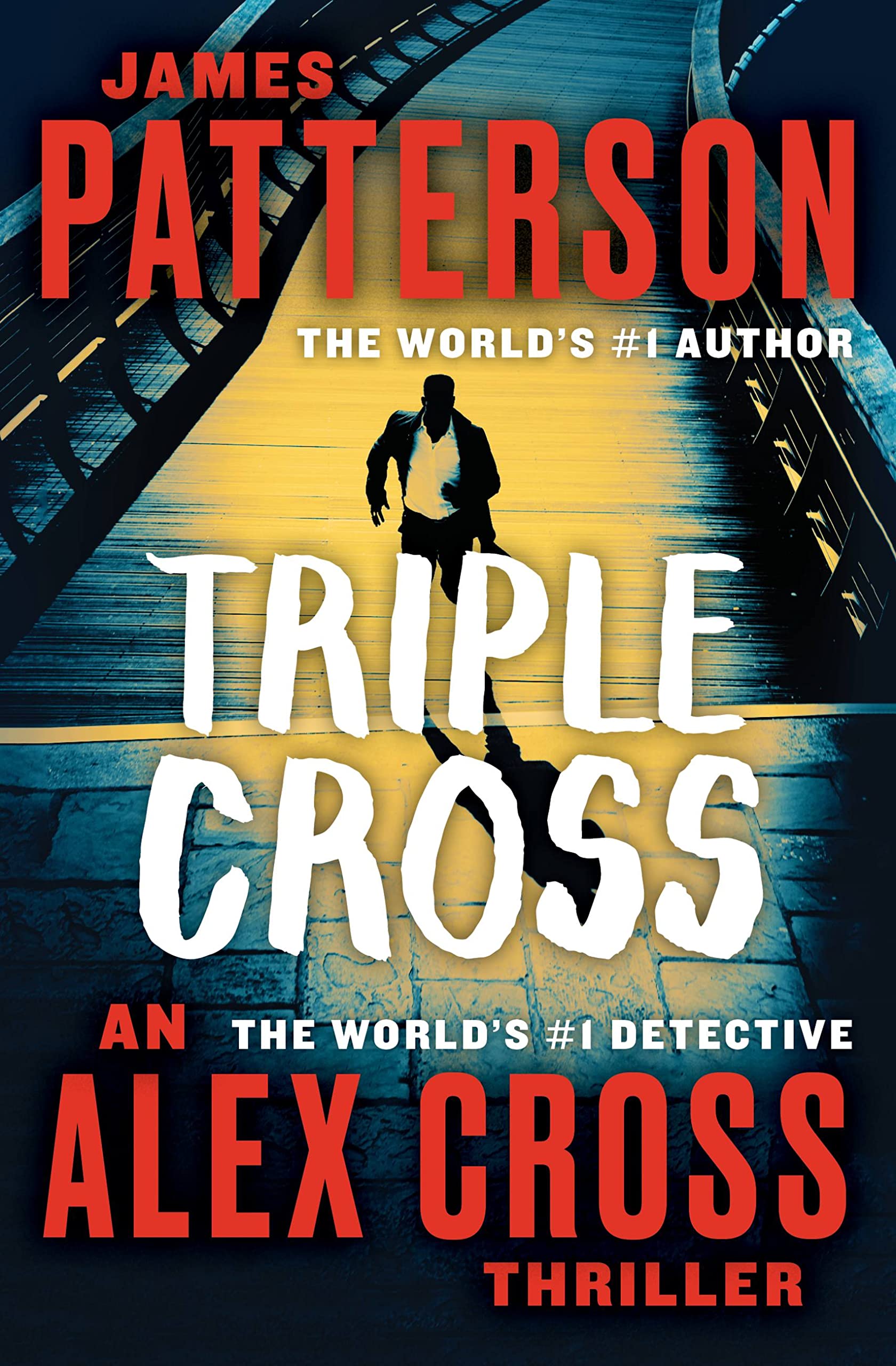 Triple Cross: An Alex Cross Thriller (Alex Cross, 28) Detective & CSI