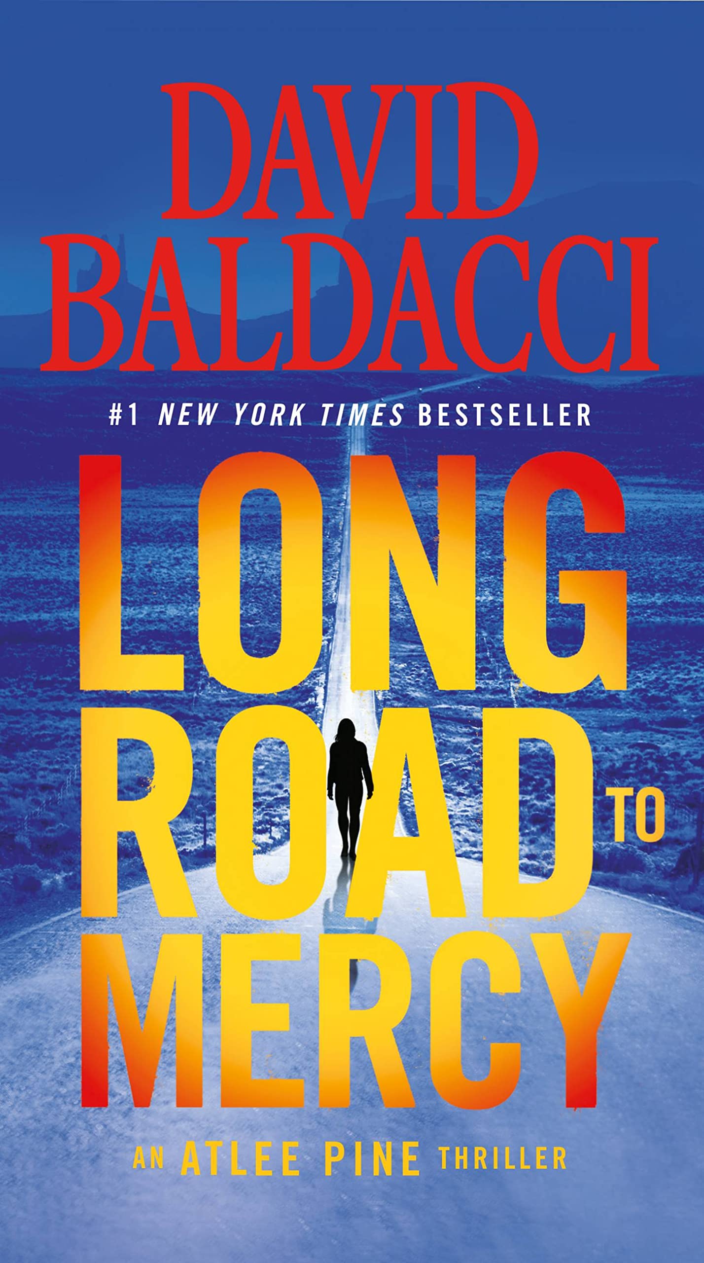 Long Road to Mercy (An Atlee Pine Thriller, 1) Action & Adventure