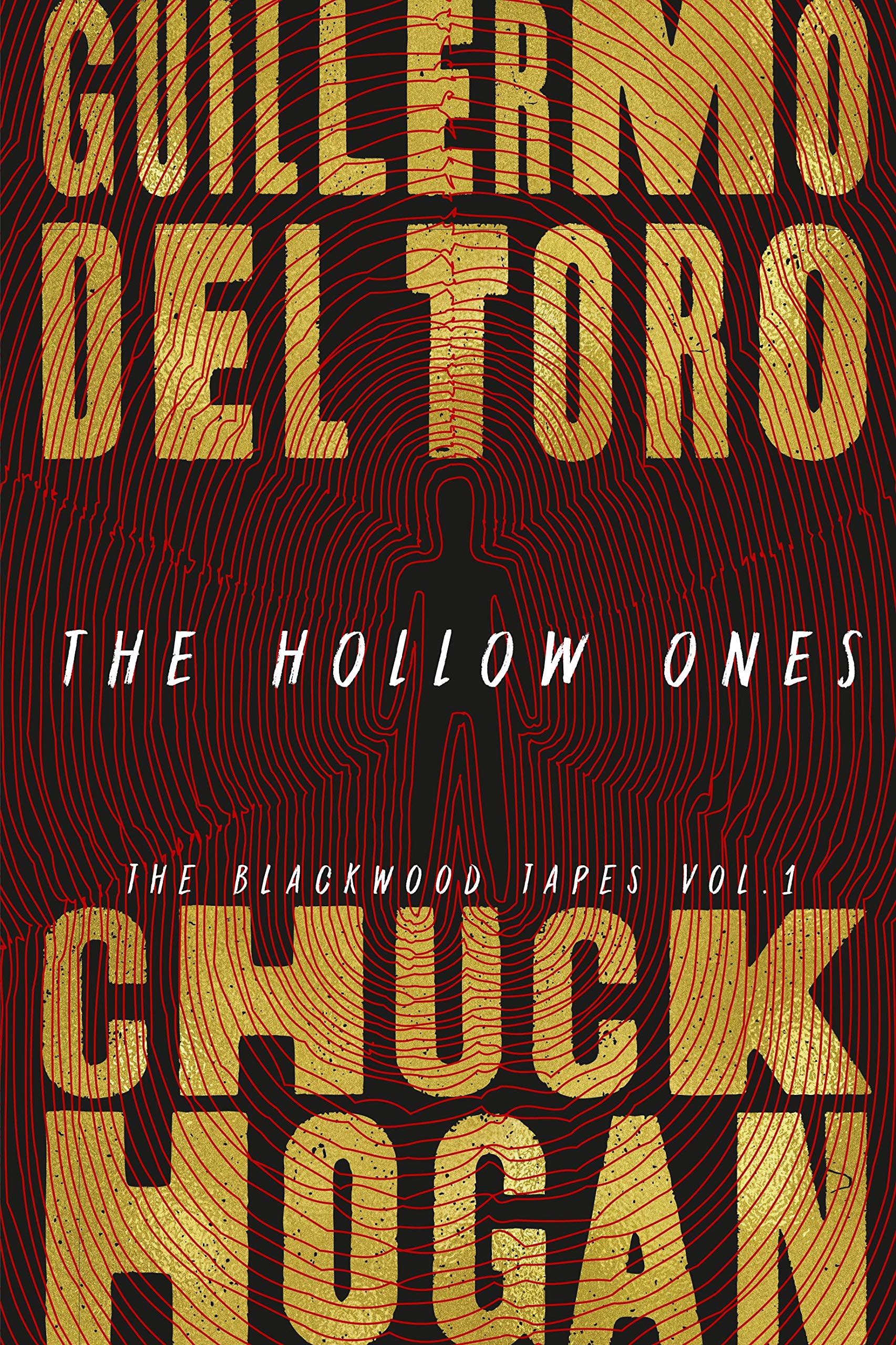 The Hollow Ones (Blackwood Tapes, 1) Horror & Mystery