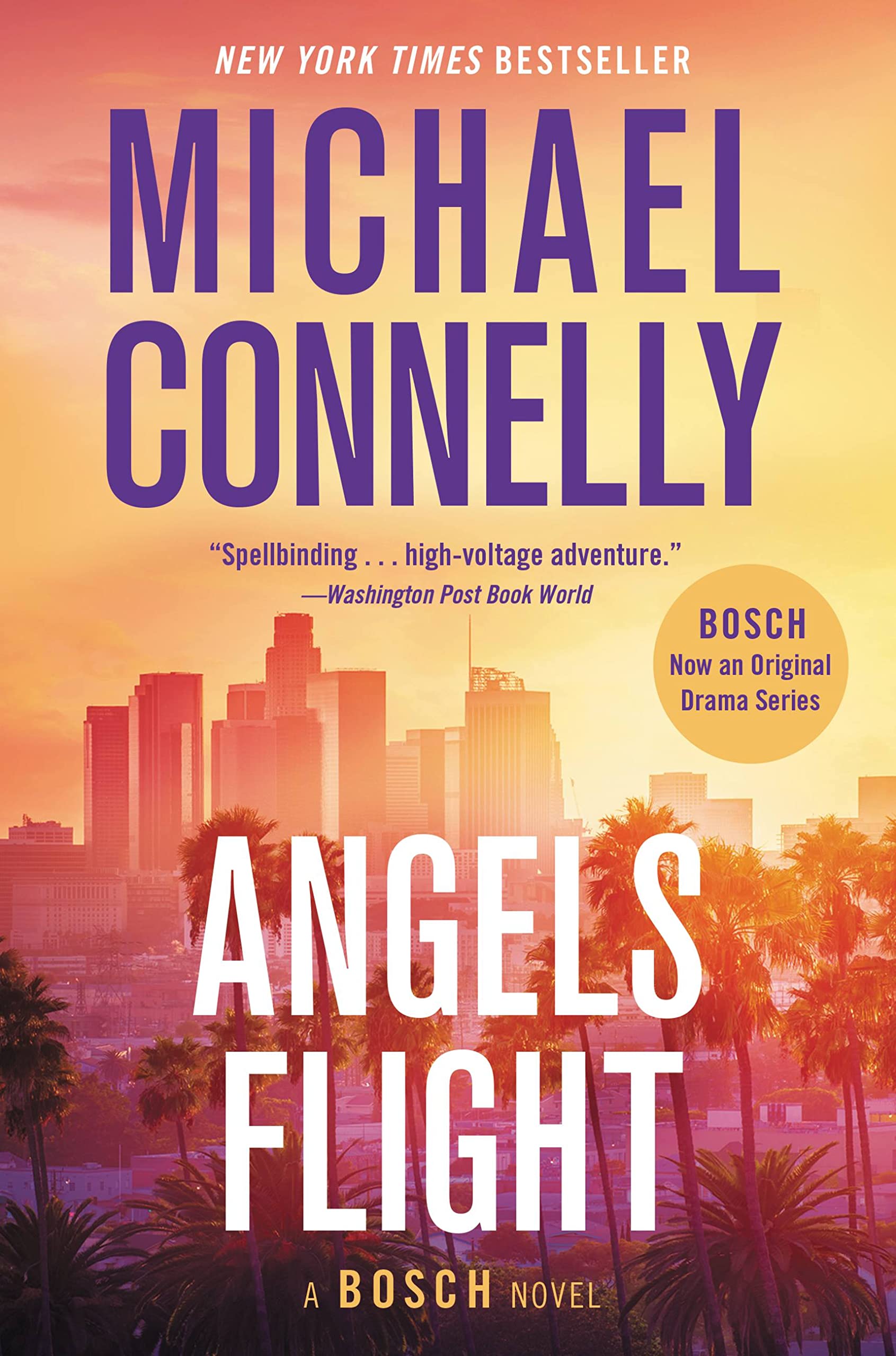 Angels Flight (A Harry Bosch Novel, 6, Band 6) Contemporary literature