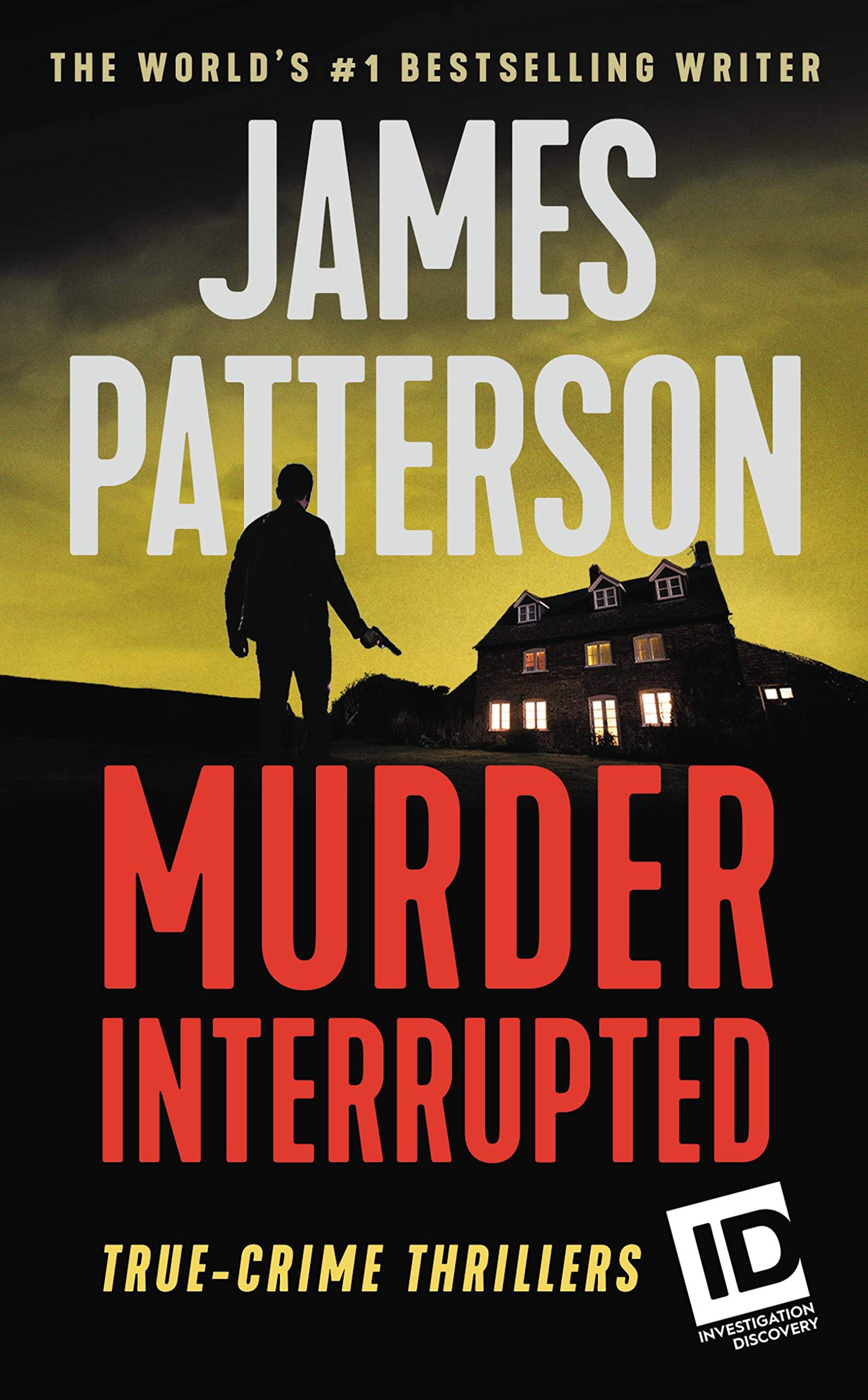 Murder, Interrupted: True-crime Thrillers (ID True Crime, 1) Science