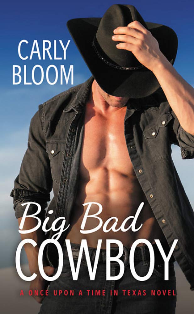 Big Bad Cowboy (Once Upon a Time in Texas, 1, Band 1) Poetry