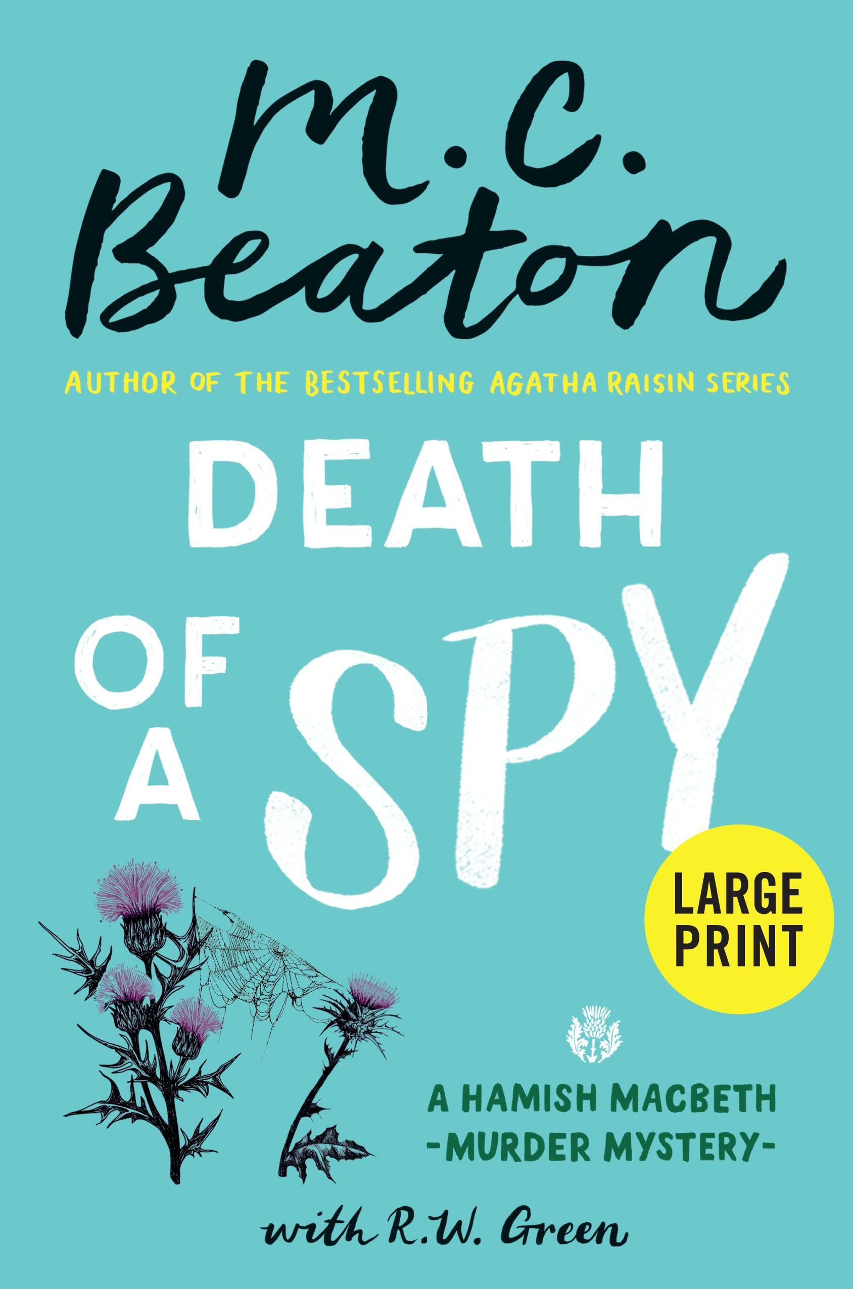 Death of a Spy (A Hamish Macbeth Mystery, 36, Band 36) Contemporary literature