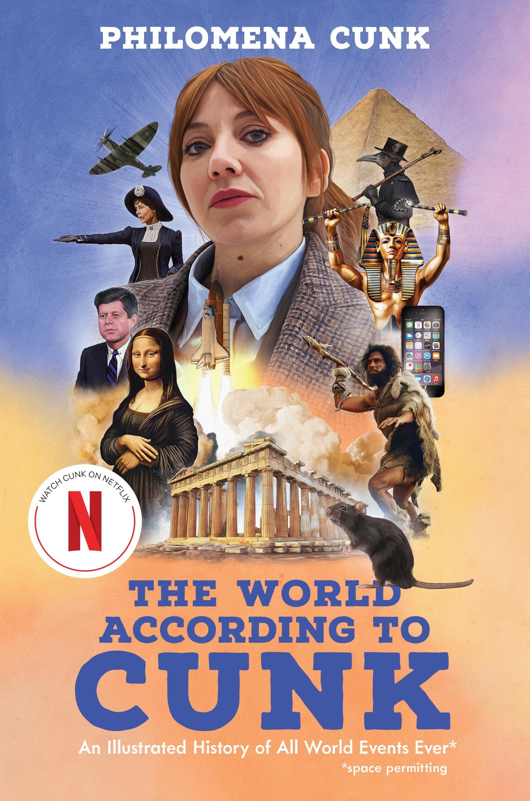The World According to Cunk: An Illustrated History of All World Events Ever Humour & Satire
