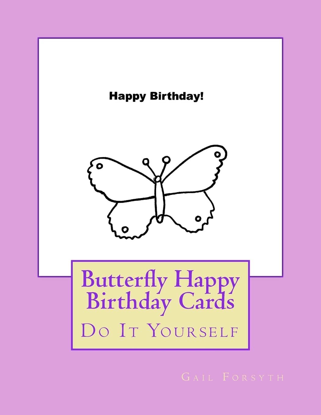 Butterfly Happy Birthday Cards: Do It Yourself Tiptoi & Games