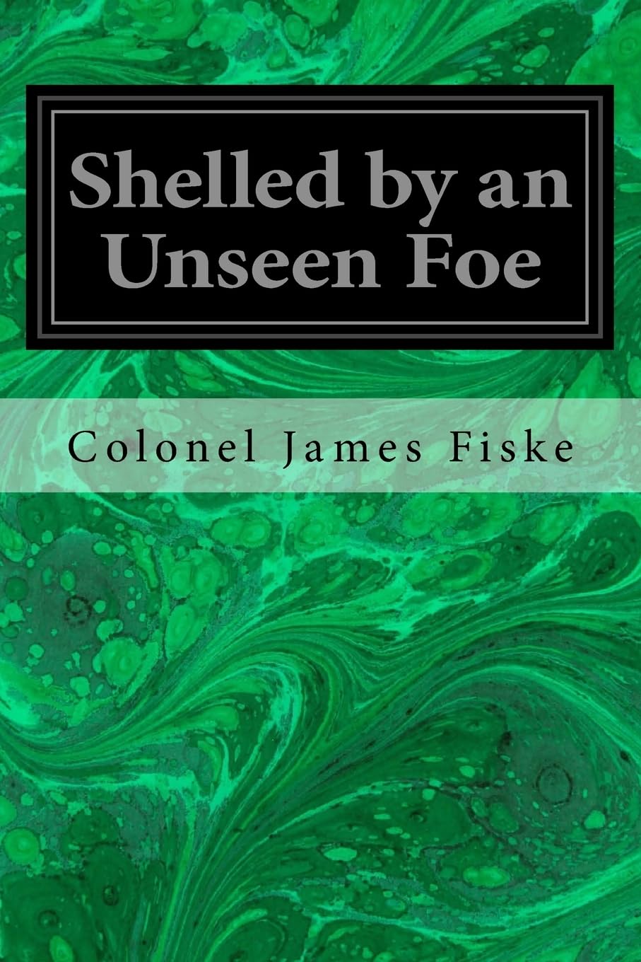 Shelled by an Unseen Foe Classics