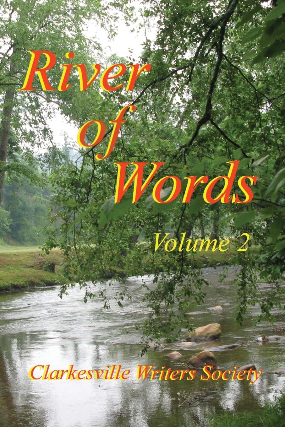 River of Words Volume 2 Contemporary literature