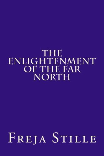 The Enlightenment of the Far North Fantasy & Sci-Fi