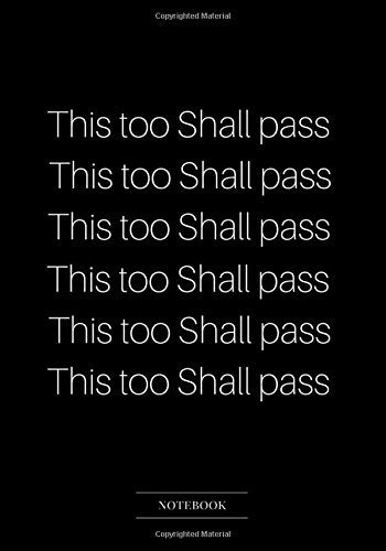 Notebook Journal Dot-Grid, Blank, Cornell Line, 120 pages 7"x10" : This is too shall pass. (Humor Insult Joke Funny Notebook) Medicine