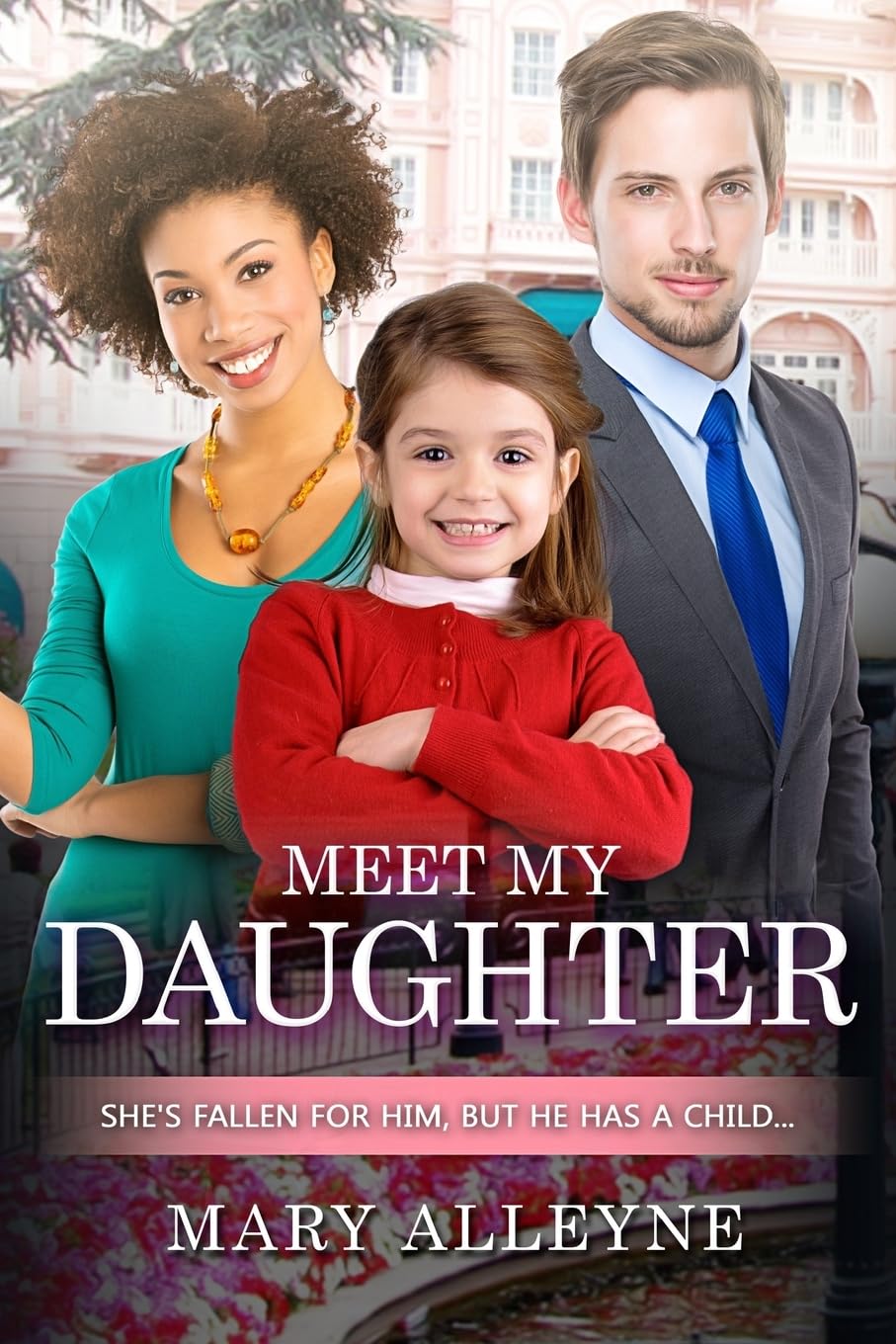 Meet My Daughter: A Billionaire Single Parent BWWM Romance Contemporary Romance