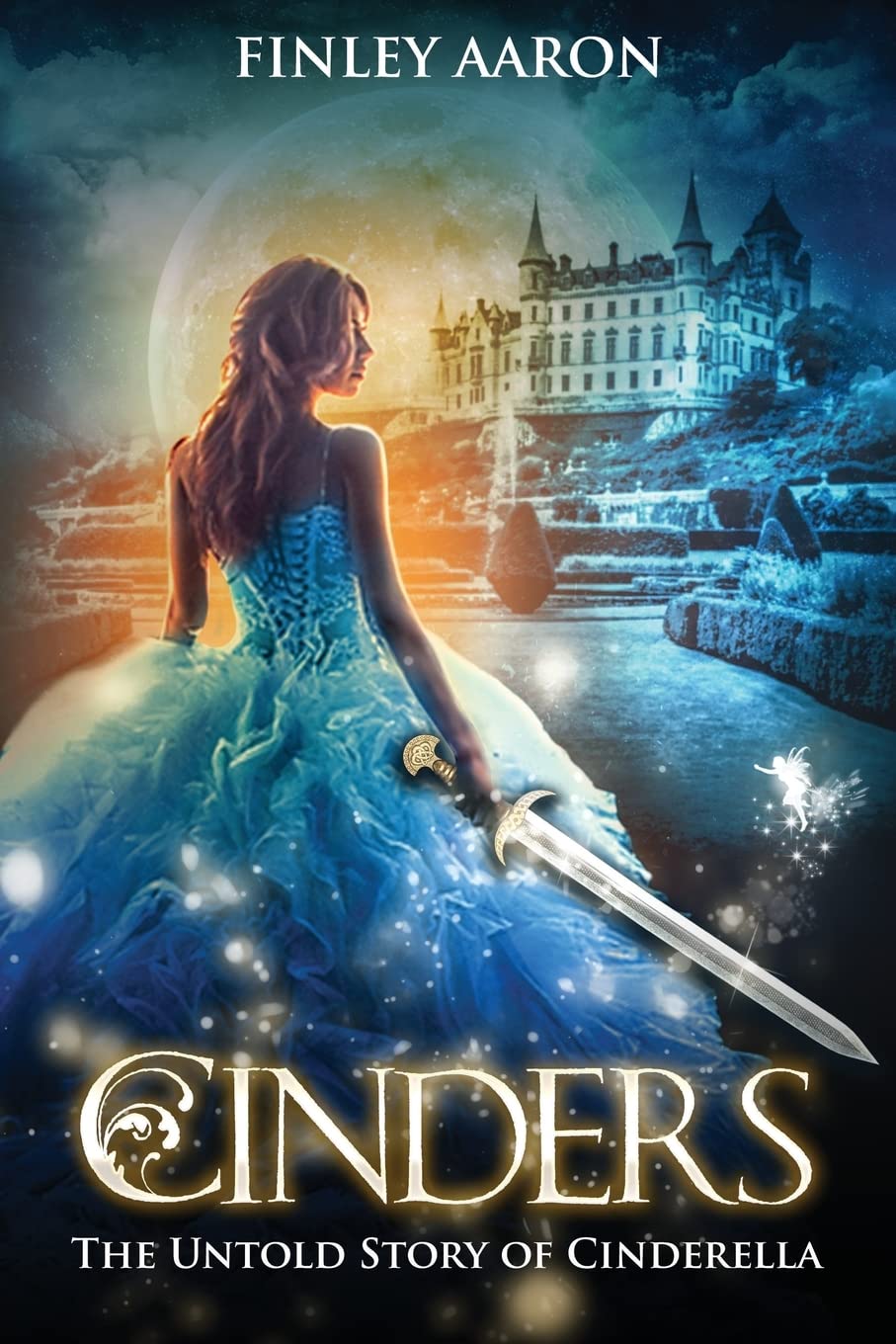 Cinders: The Untold Story of Cinderella Fiction