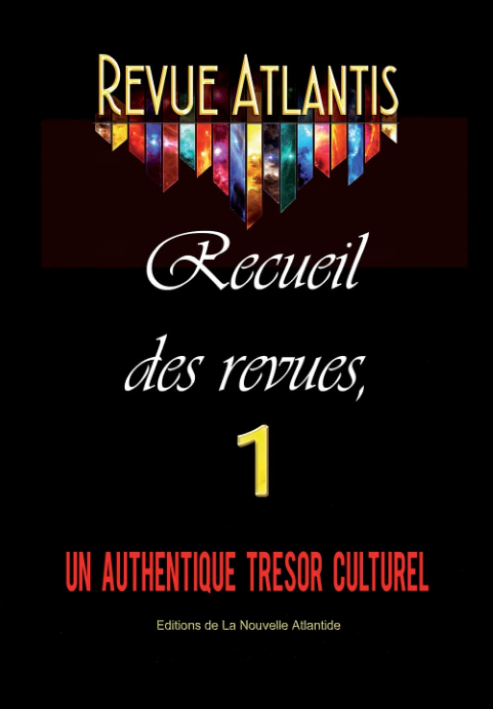 Revue Atlantis, recueil des revues 1, un authentique trésor culturel: Année 1927, Numéros 1 à 9 book