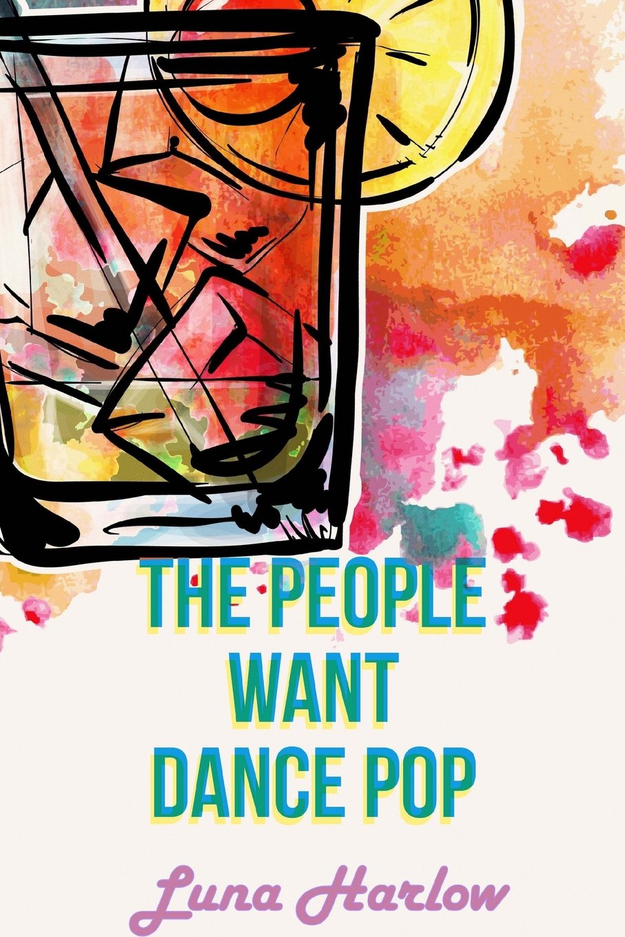 The People Want Dance Pop (In Tune, Band 2) Humour & Satire