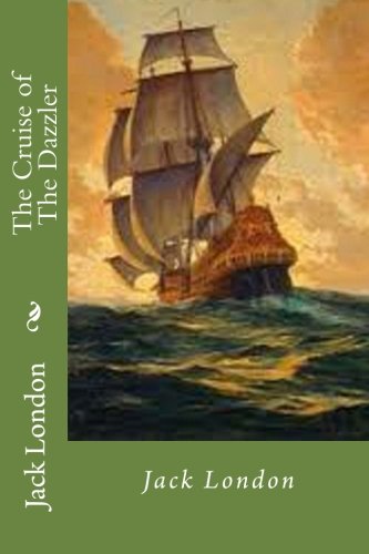 The Cruise of The Dazzler Novels & Short Stories