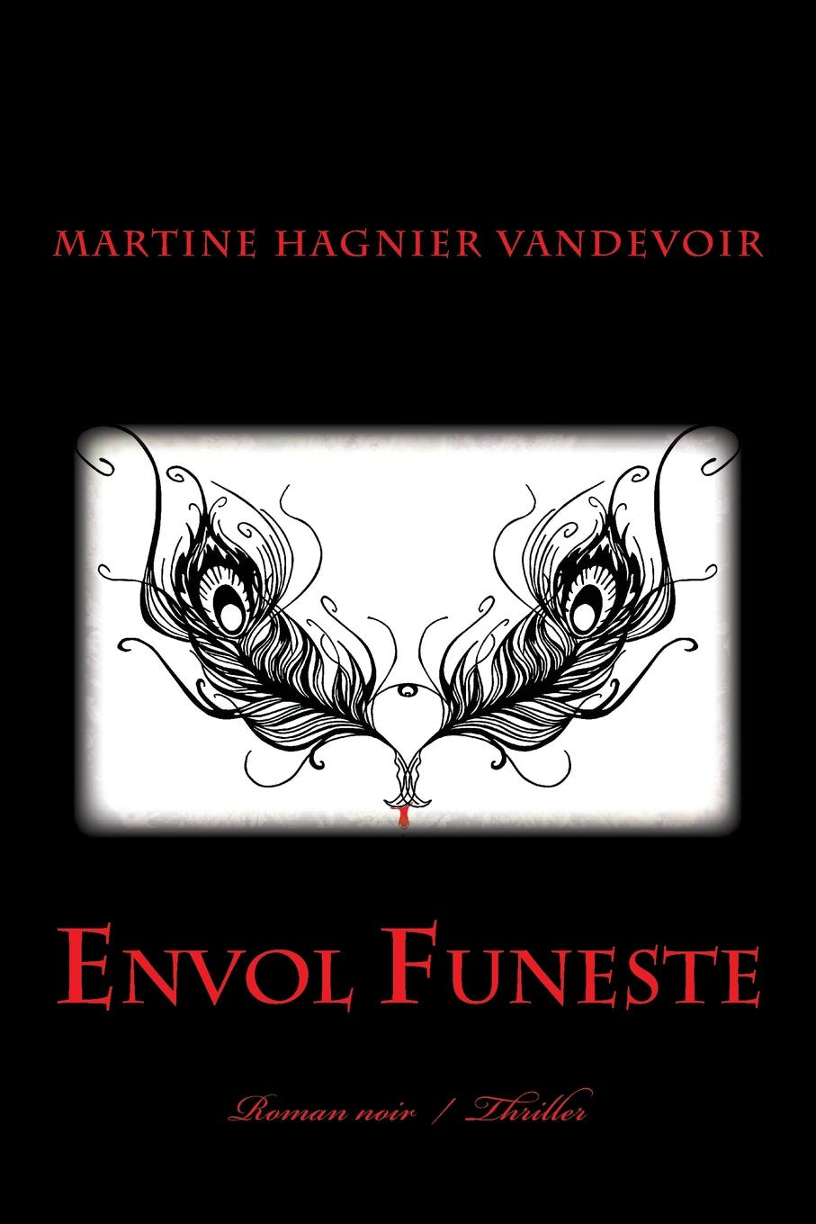 Envol Funeste: roman noir book