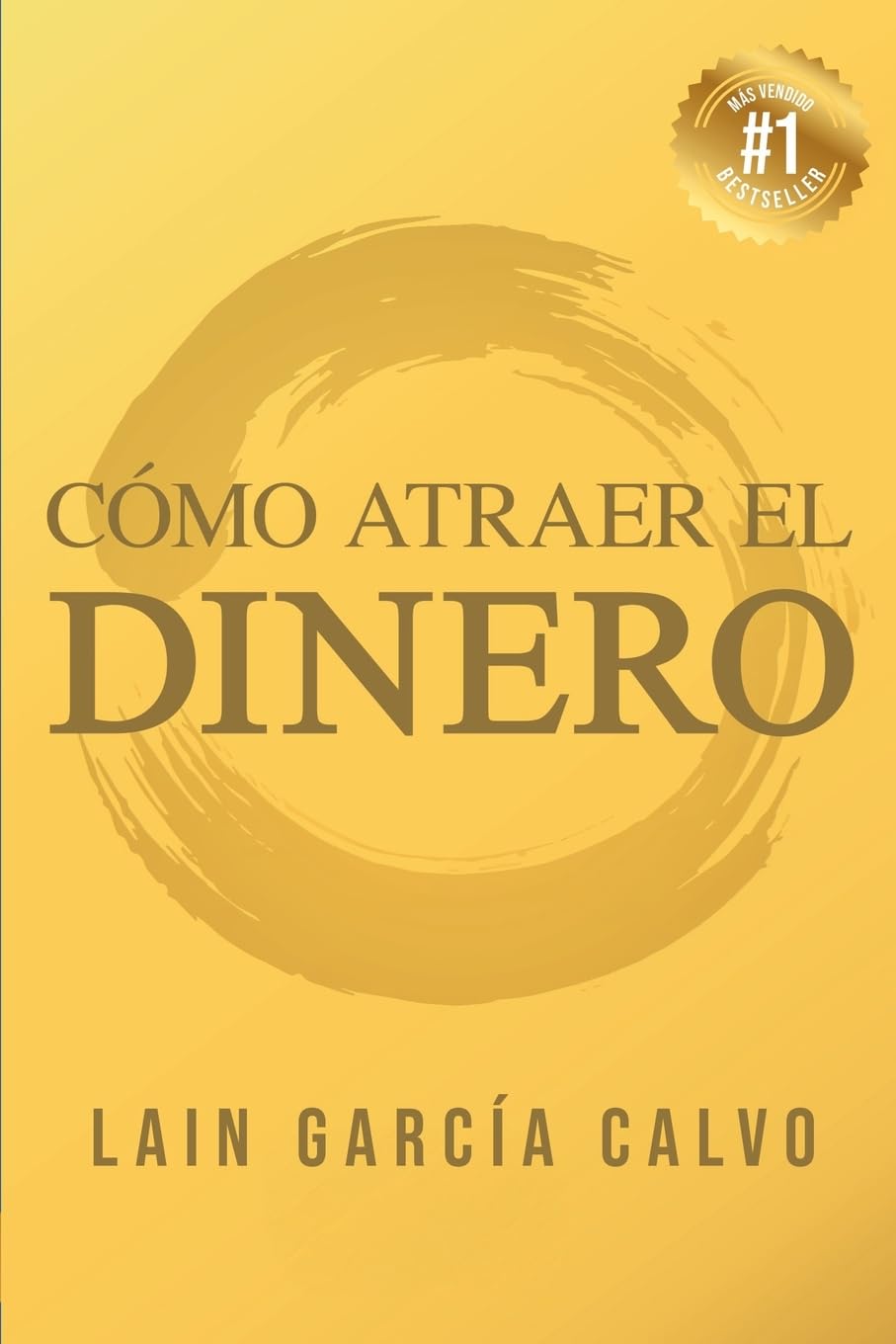 Como Atraer el Dinero (SAGA LA VOZ DE TU ALMA, Band 7) Business, Finance & Career