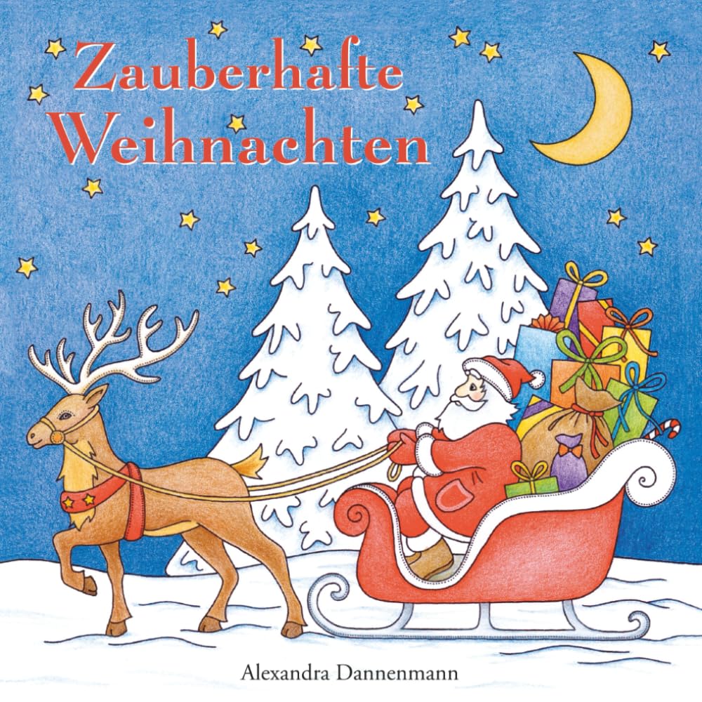 Zauberhafte Weihnachten: ein kreatives Malbuch für eine entspannte Weihnachtszeit voller Ruhe und Meditation Lifestyle