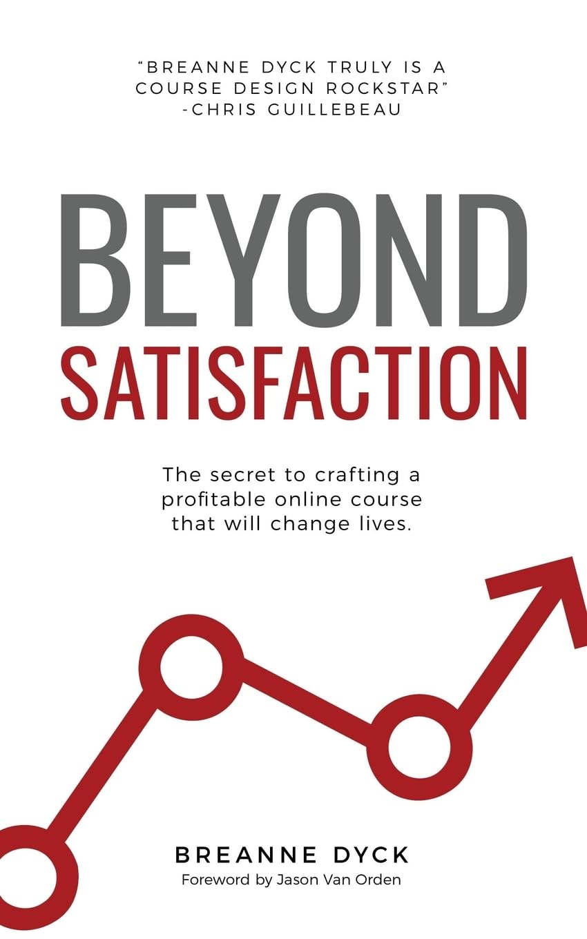 Beyond Satisfaction Business, Finance & Career Books