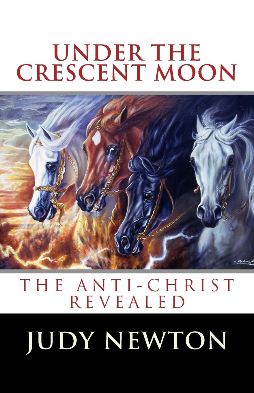 Under The Crescent Moon: The Anti-Christ Revealed Religion & Esotericism