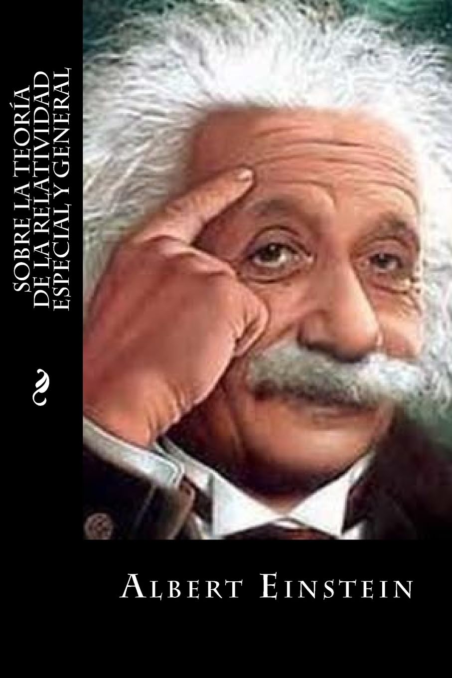 Sobre la Teoría de la Relatividad Especial y General Contemporary literature