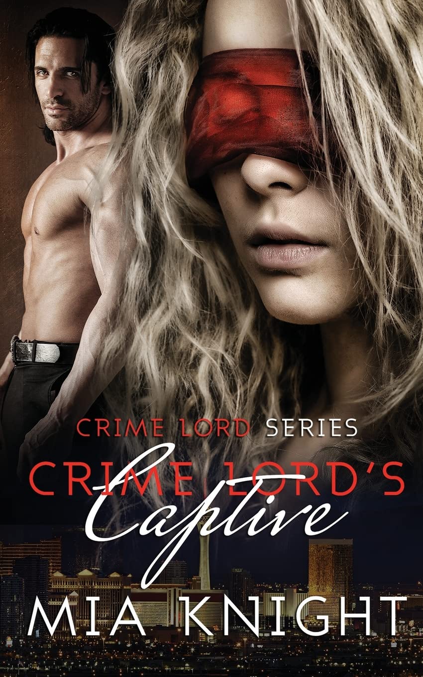 Crime Lord's Captive (Crime Lord Series, Band 1) Contemporary literature