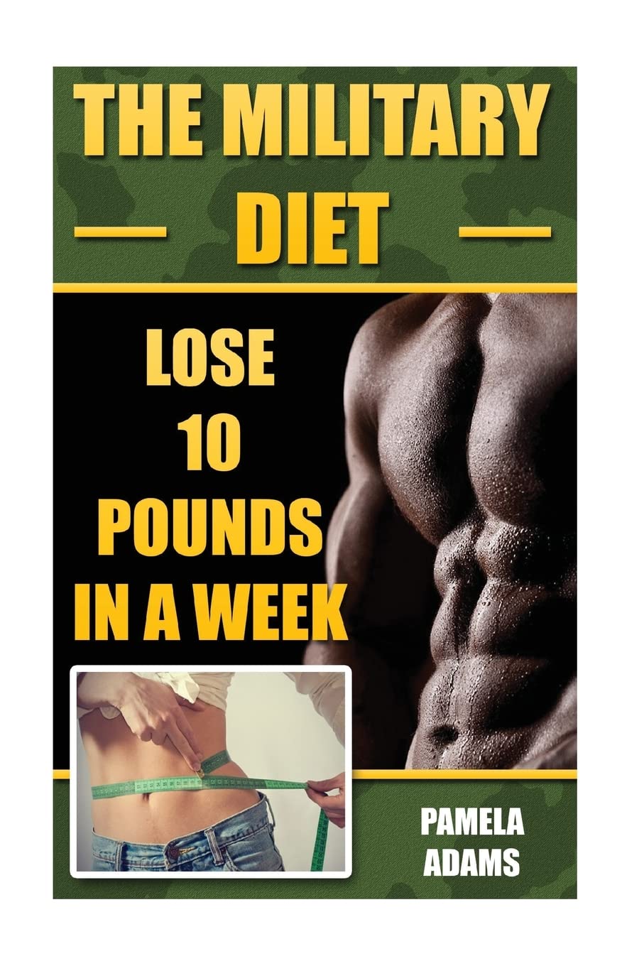 The Military Diet: Lose 10 Pounds In A Week Health, Nutrition & Fitness