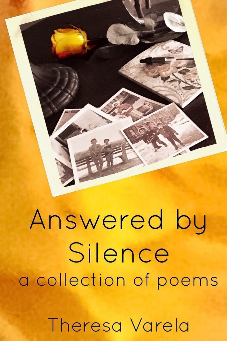 Answered by Silence: a collection of poems book
