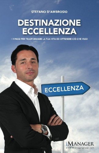 Destinazione eccellenza Lifestyle