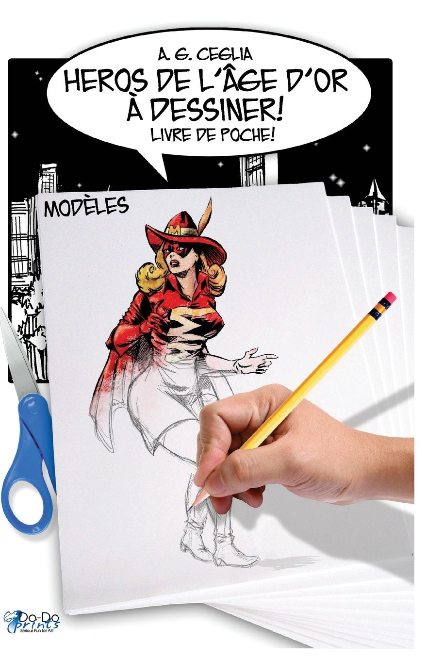 Heros de l'Age d'Or a Dessiner! Modeles - Livre de Poche! Manga